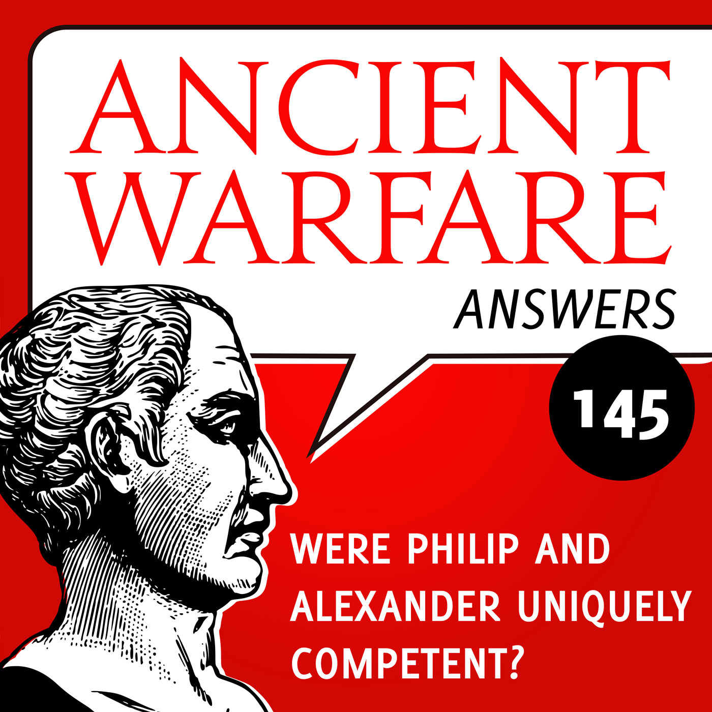 AWA145 - Were Philip and Alexander uniquely competent?