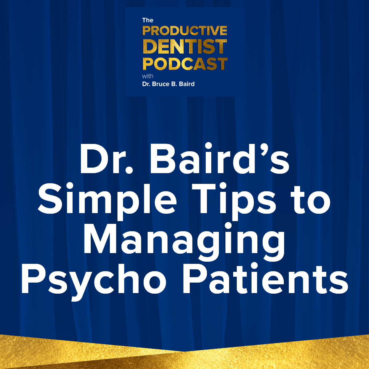The Productive Dentist Podcast
