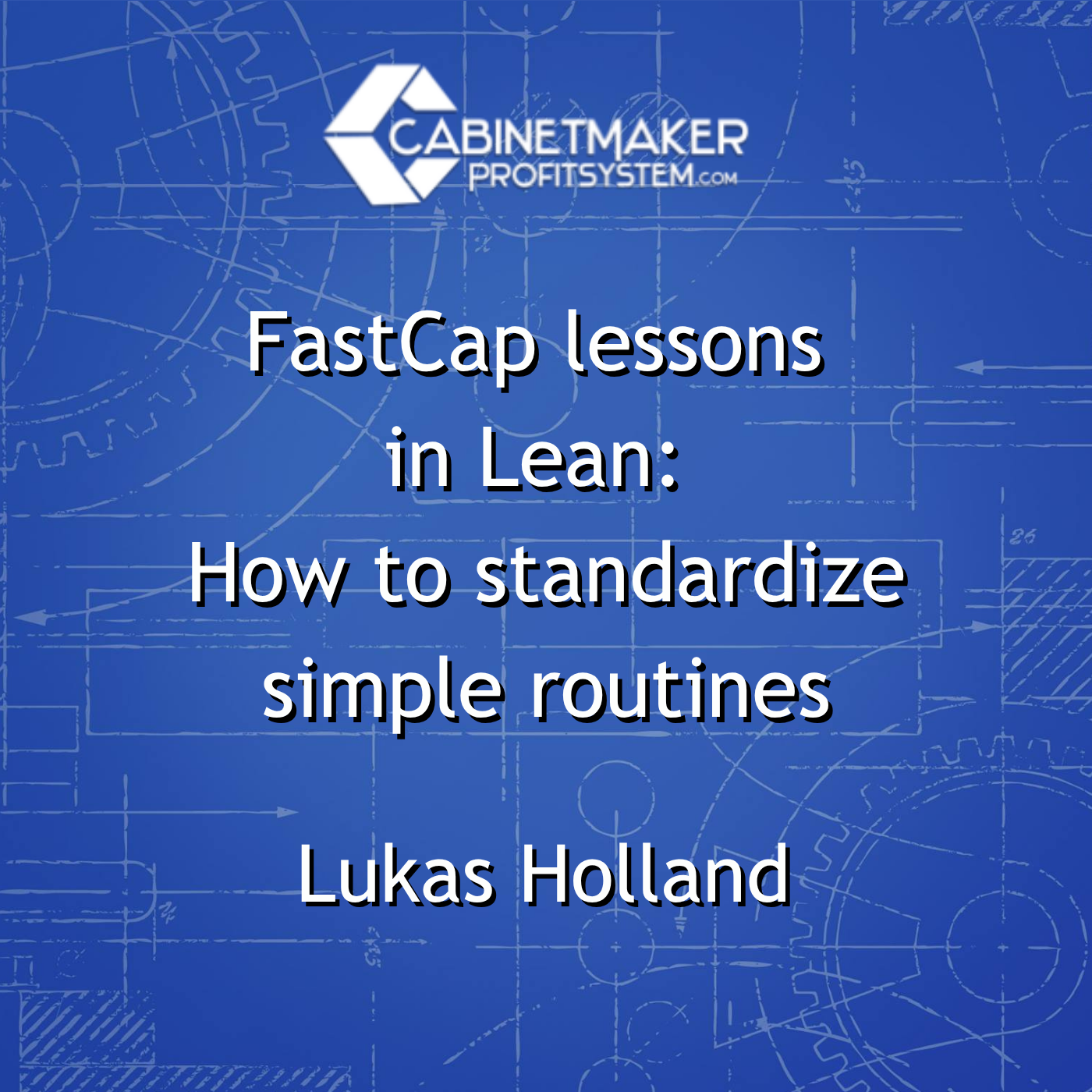 Cabinet Maker Profit System Podcast