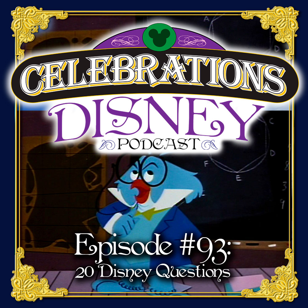 Episode 93: 20 Disney Questions