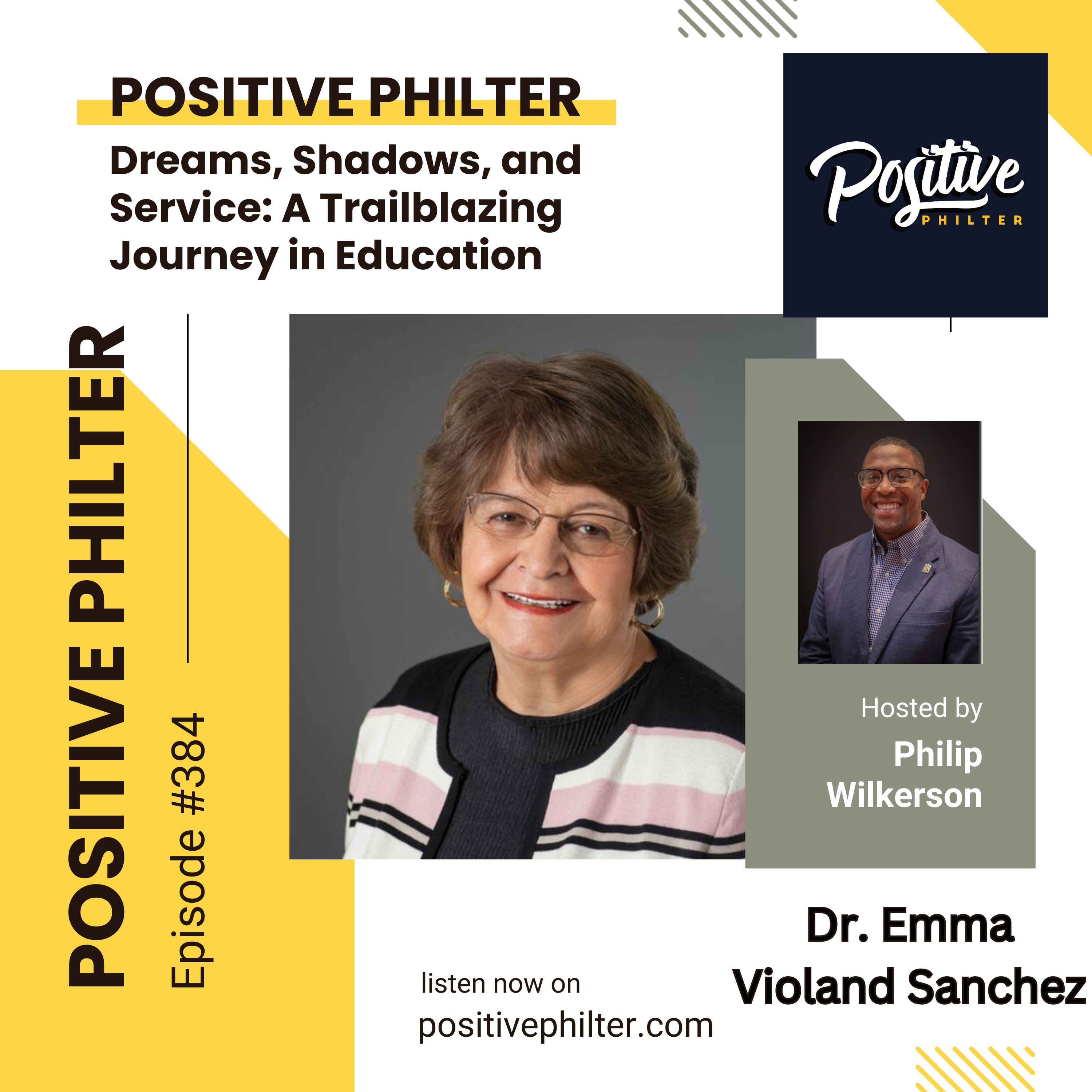 Dreams, Shadows, and Service: A Trailblazing Journey in Education (featuring Dr. Emma Violand Sanchez)