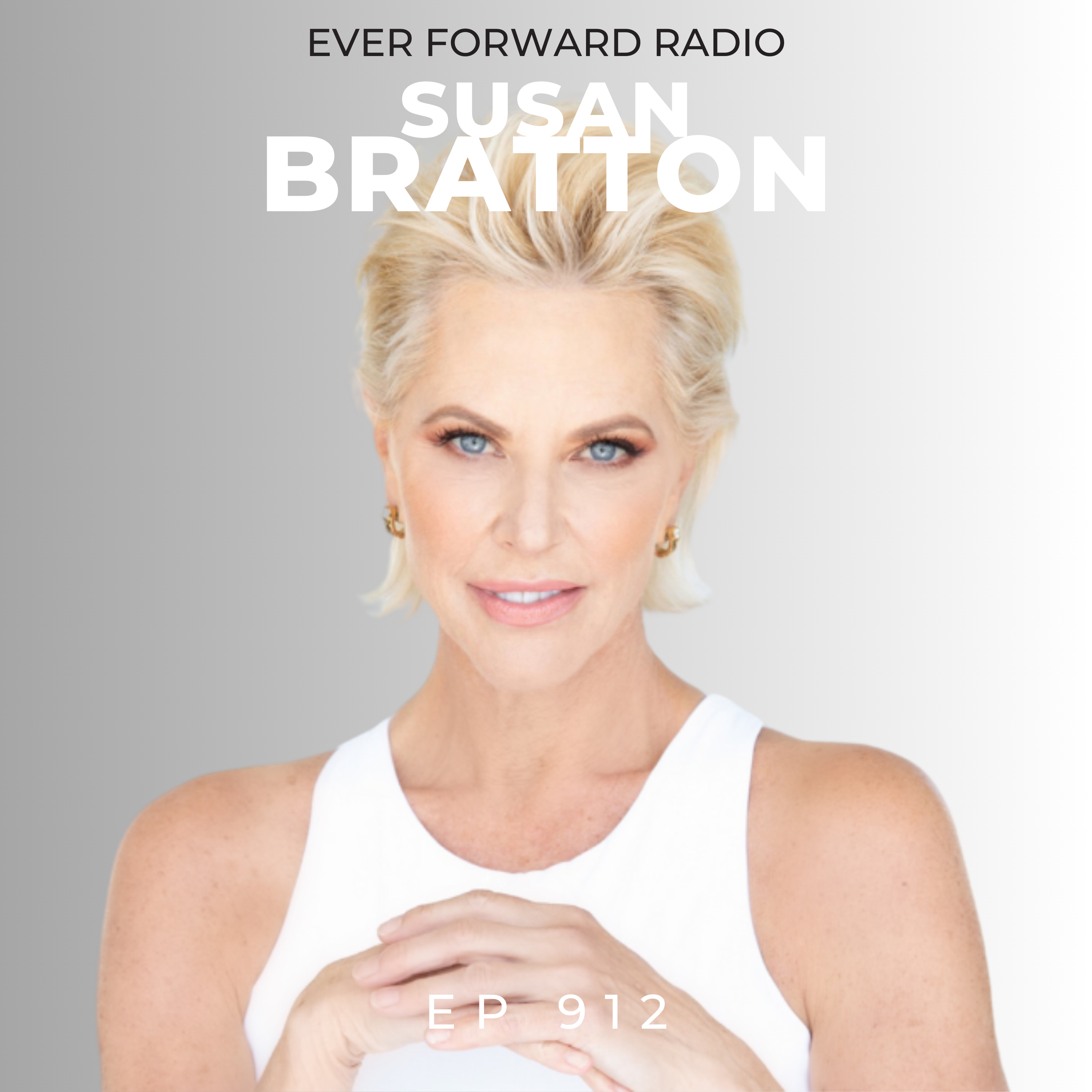 EFR 912: How to Have the Best Sex of Your Life and Why Optimizing Your Libido is the Missing Key to Being a High-Performer with Dr. Susan Bratton