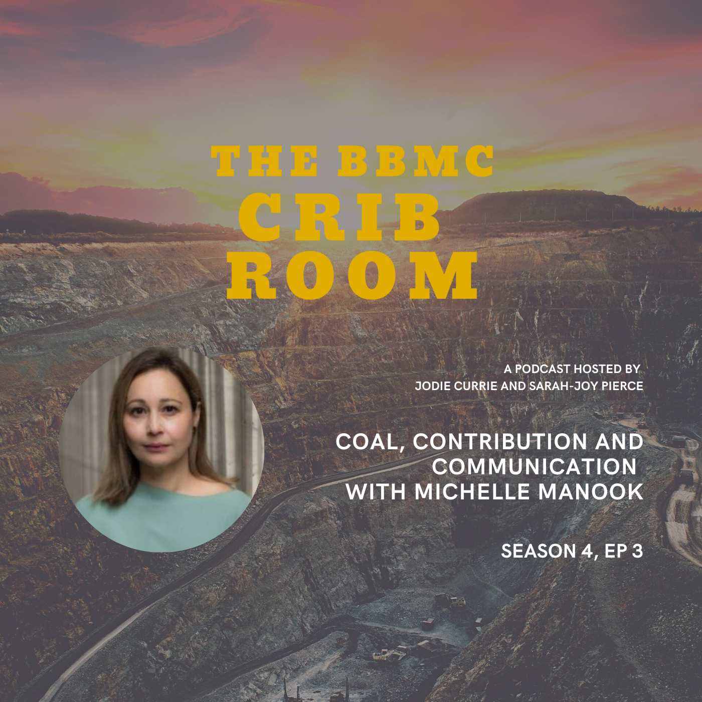 E29: Coal, contribution and communication with Michelle Manook