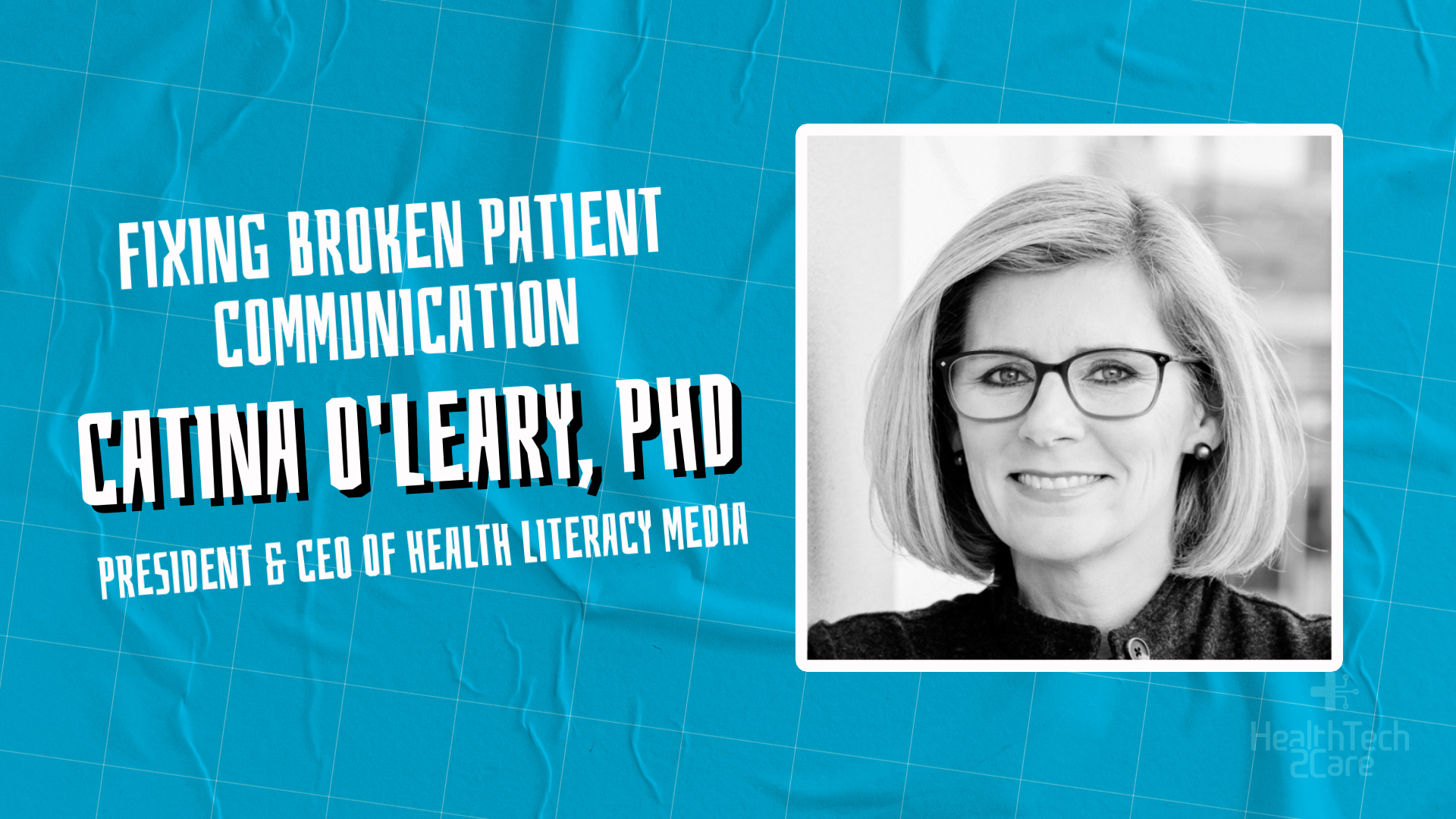 HealthTech2Care Podcast