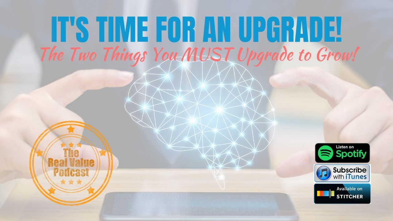 It's Time For An Upgrade!