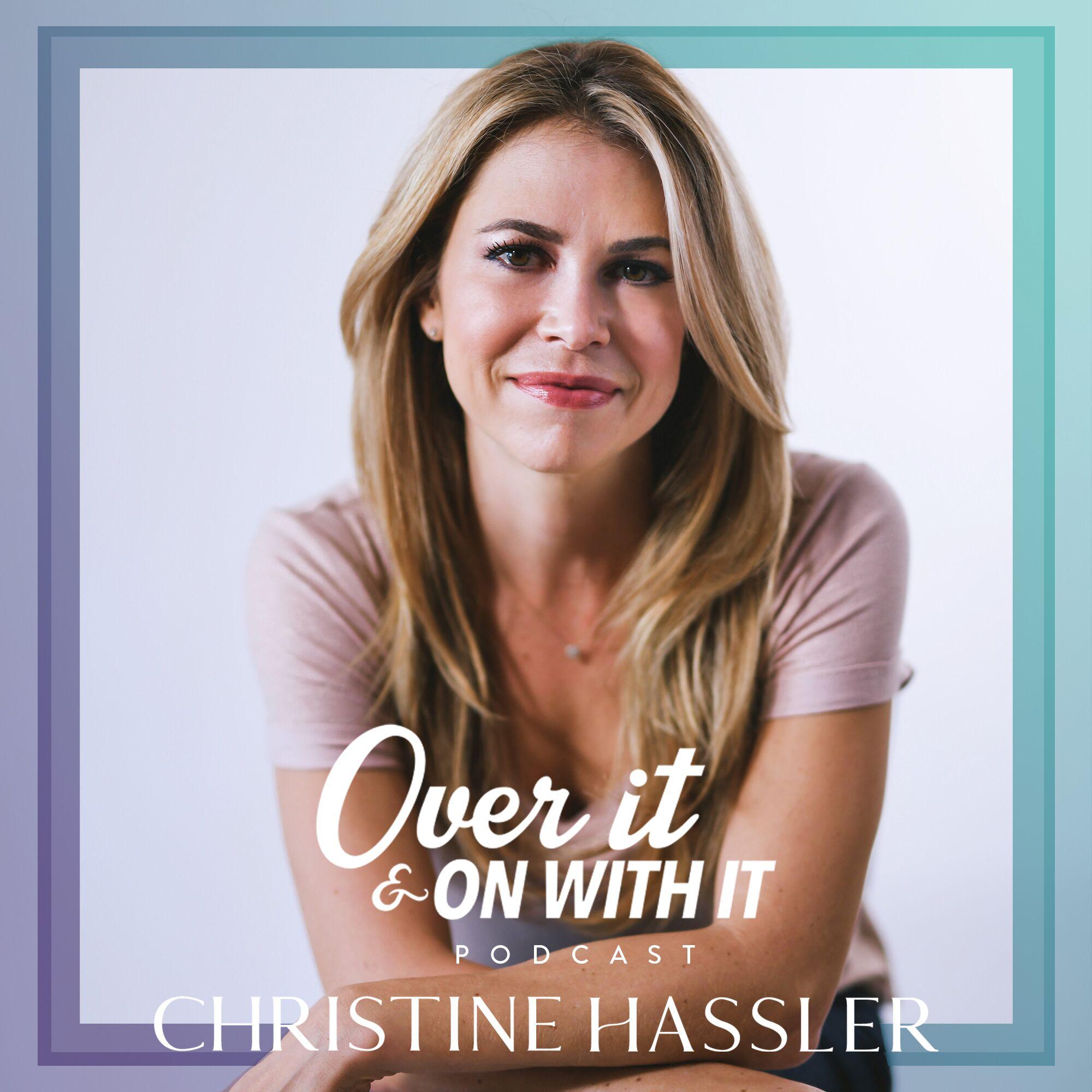 Life Coaching with Christine Hassler
