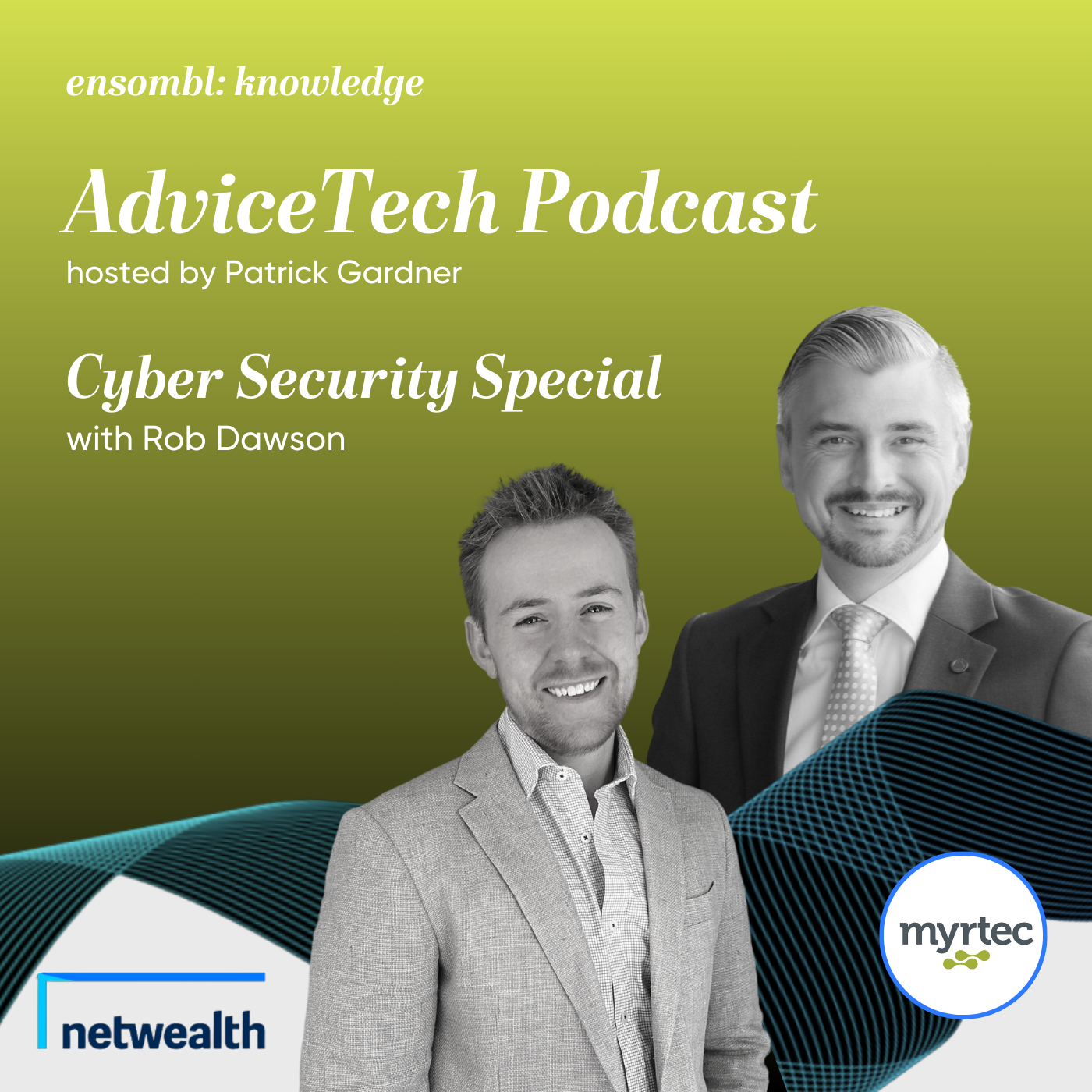 AdviceTech Podcast #109 - Cyber Security Special
