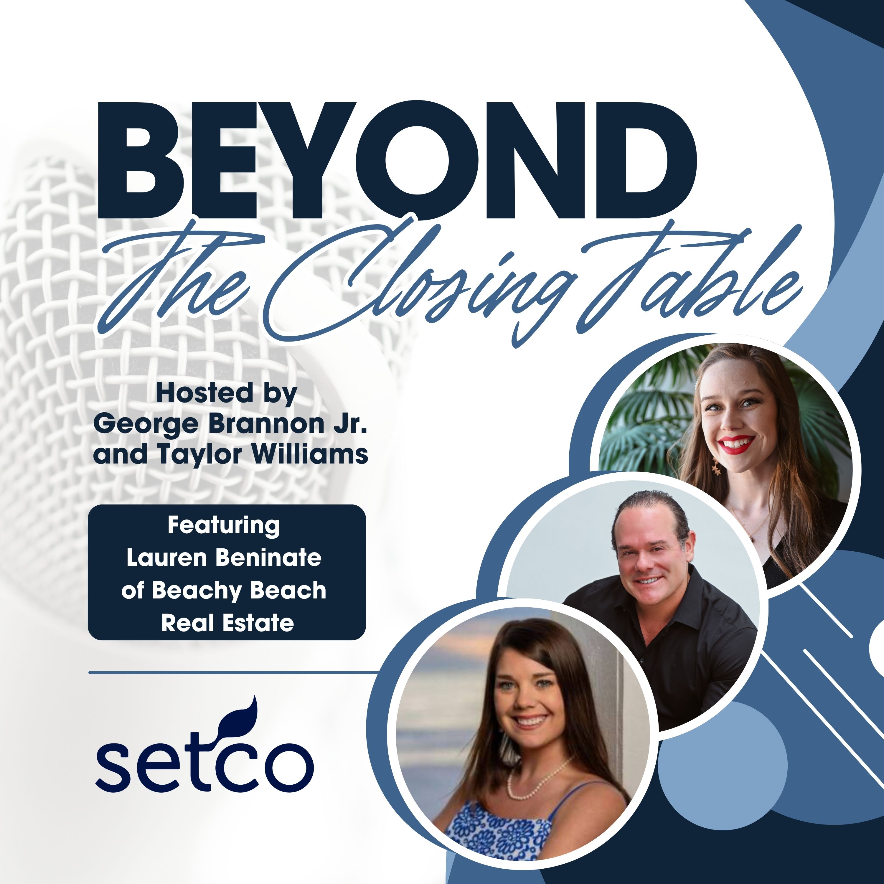 Beyond the Closing Table with Setco Services