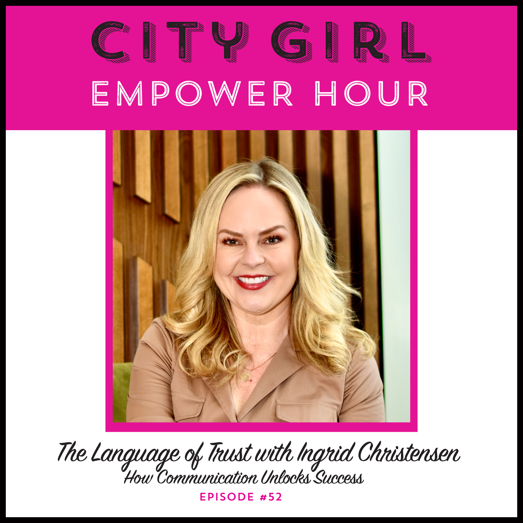City Girl Empower Hour