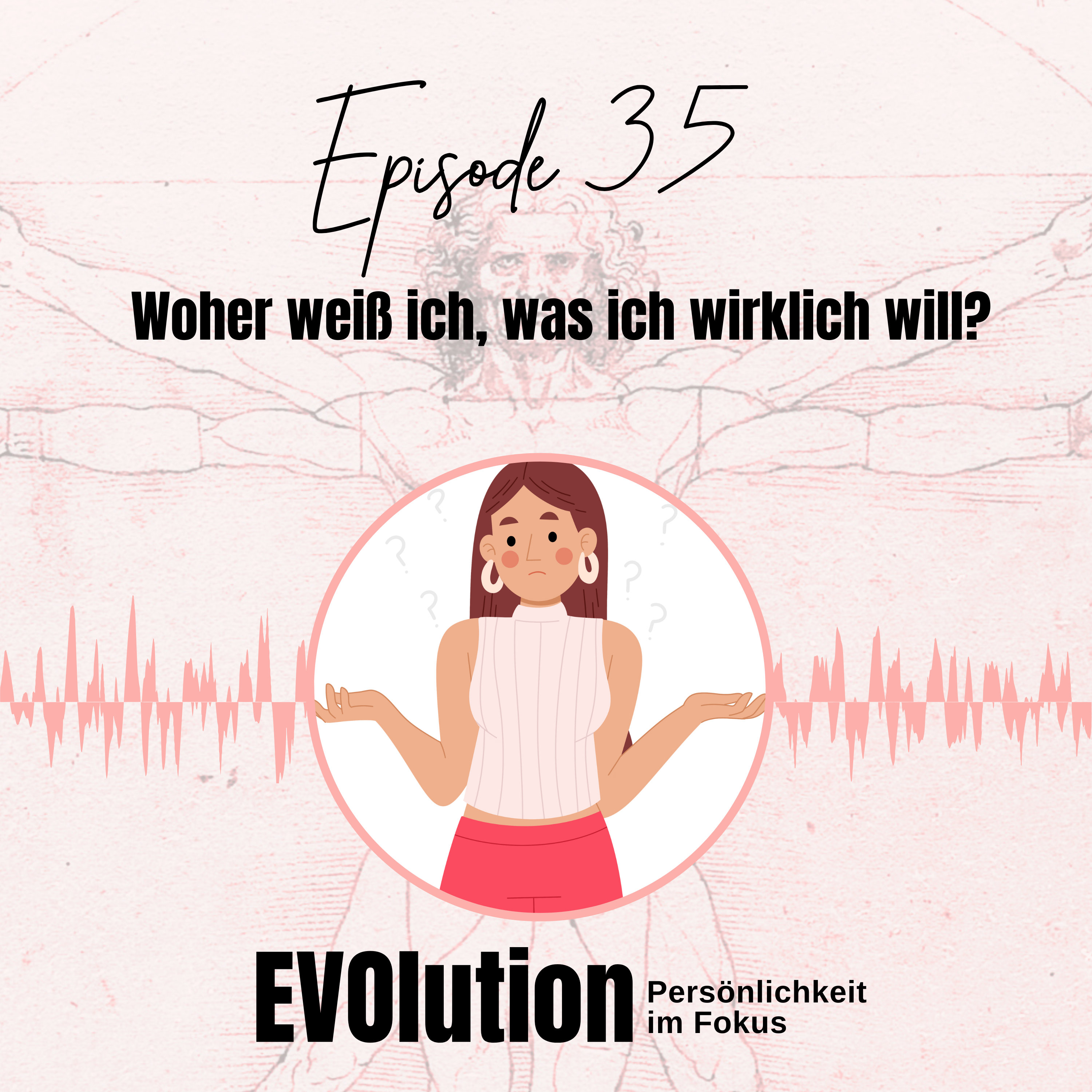 EVOlution - Persönlichkeit im Fokus
