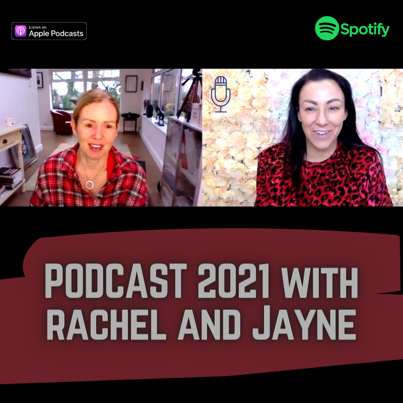 Rachel Holmes Podcast Show 2021 with Special Guest Jayne Nicholls