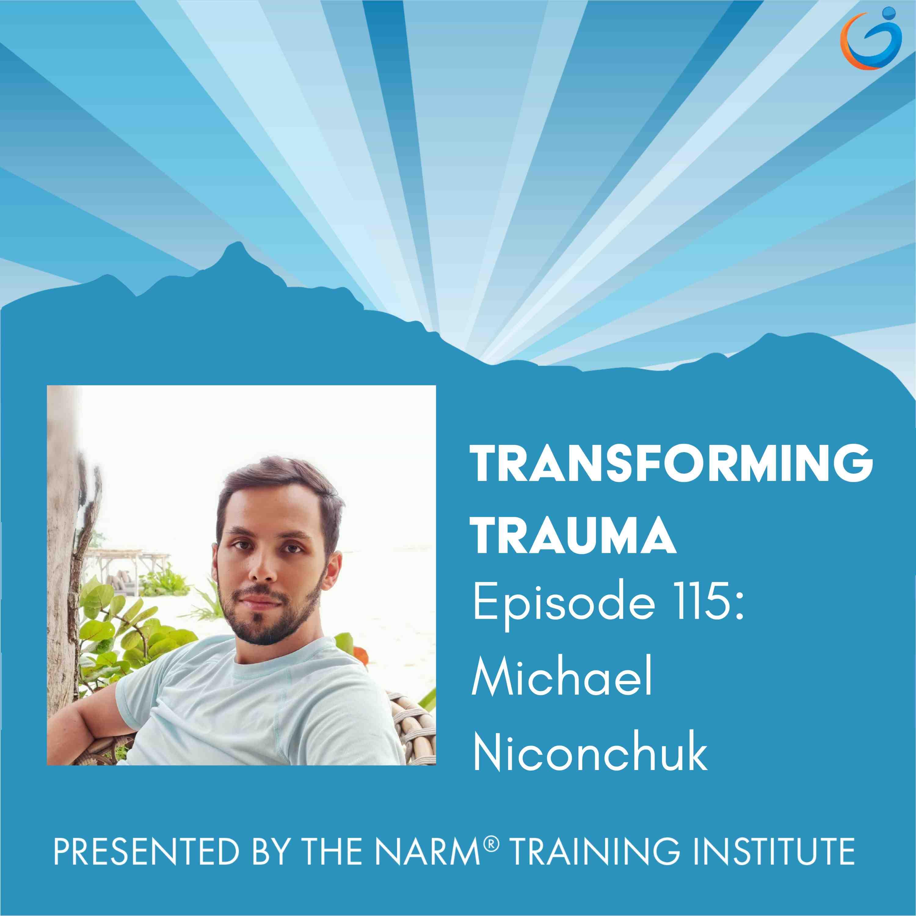 Culturally Competent Trauma Care in High Conflict Areas With Michael Niconchuk