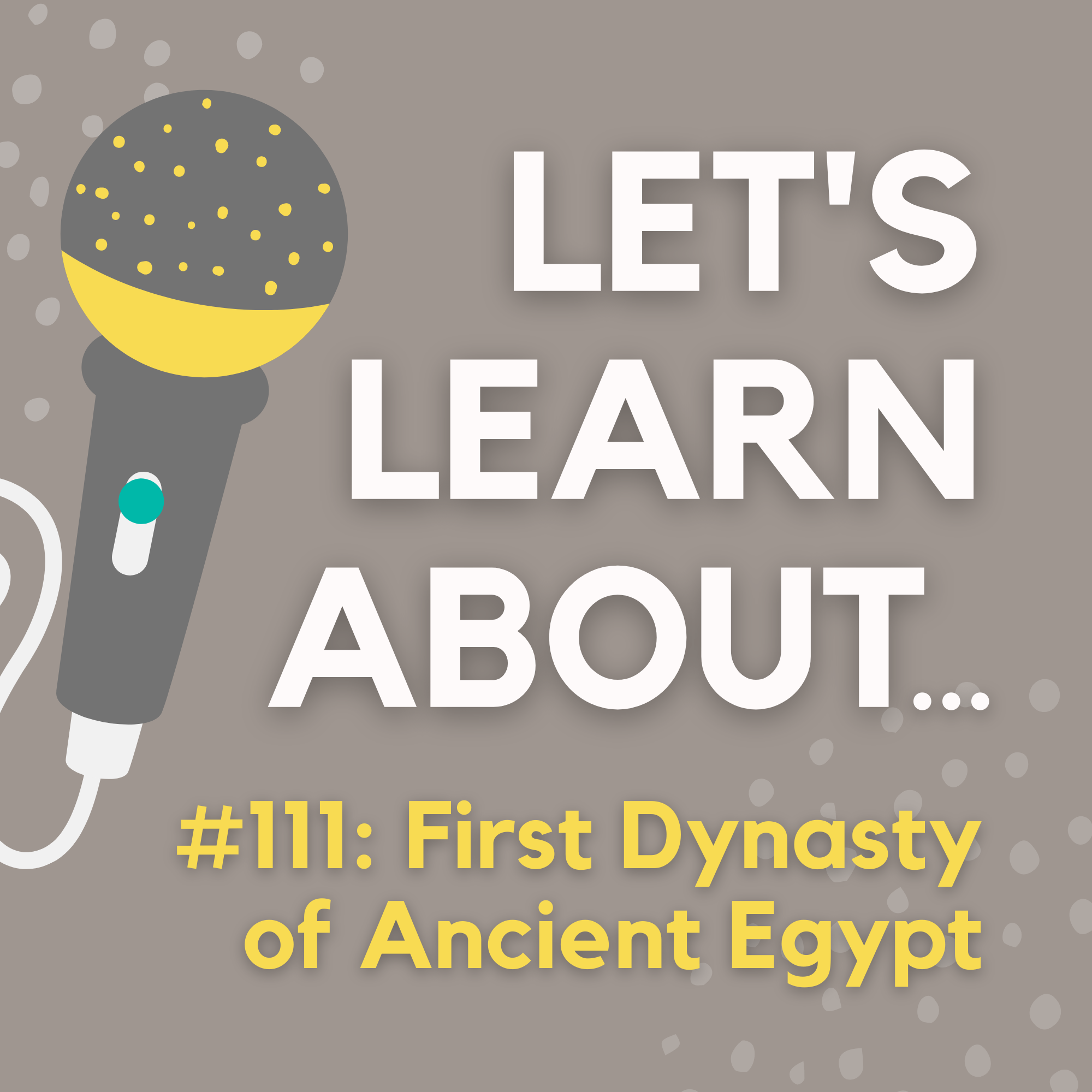 #111 - Narmer & the First Dynasty of Ancient Egypt (with Linde Boon)