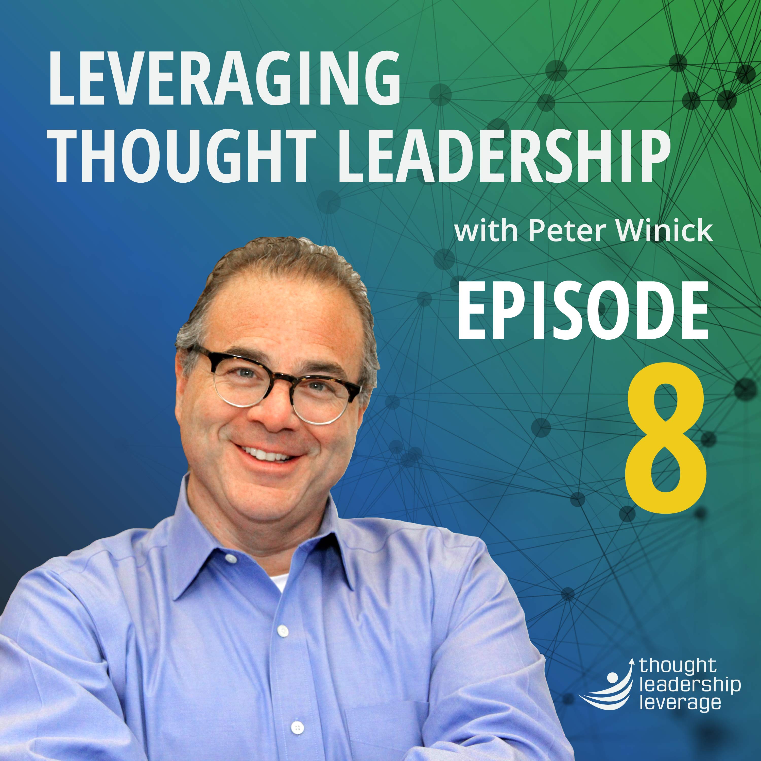 Leveraging Thought Leadership