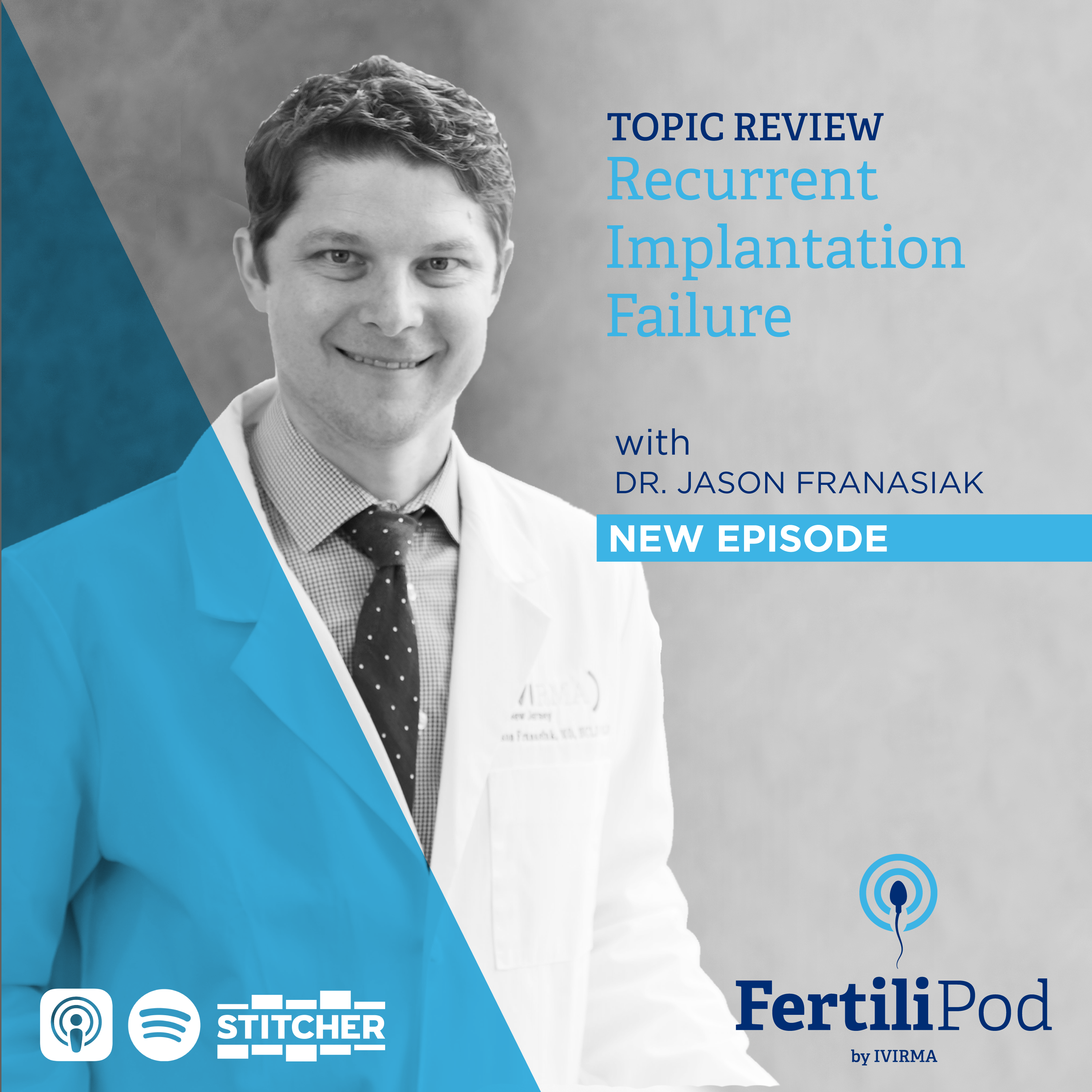 FertiliPod: Reproductive Medicine and Fertility Podcast for Assisted Reproduction Professionals