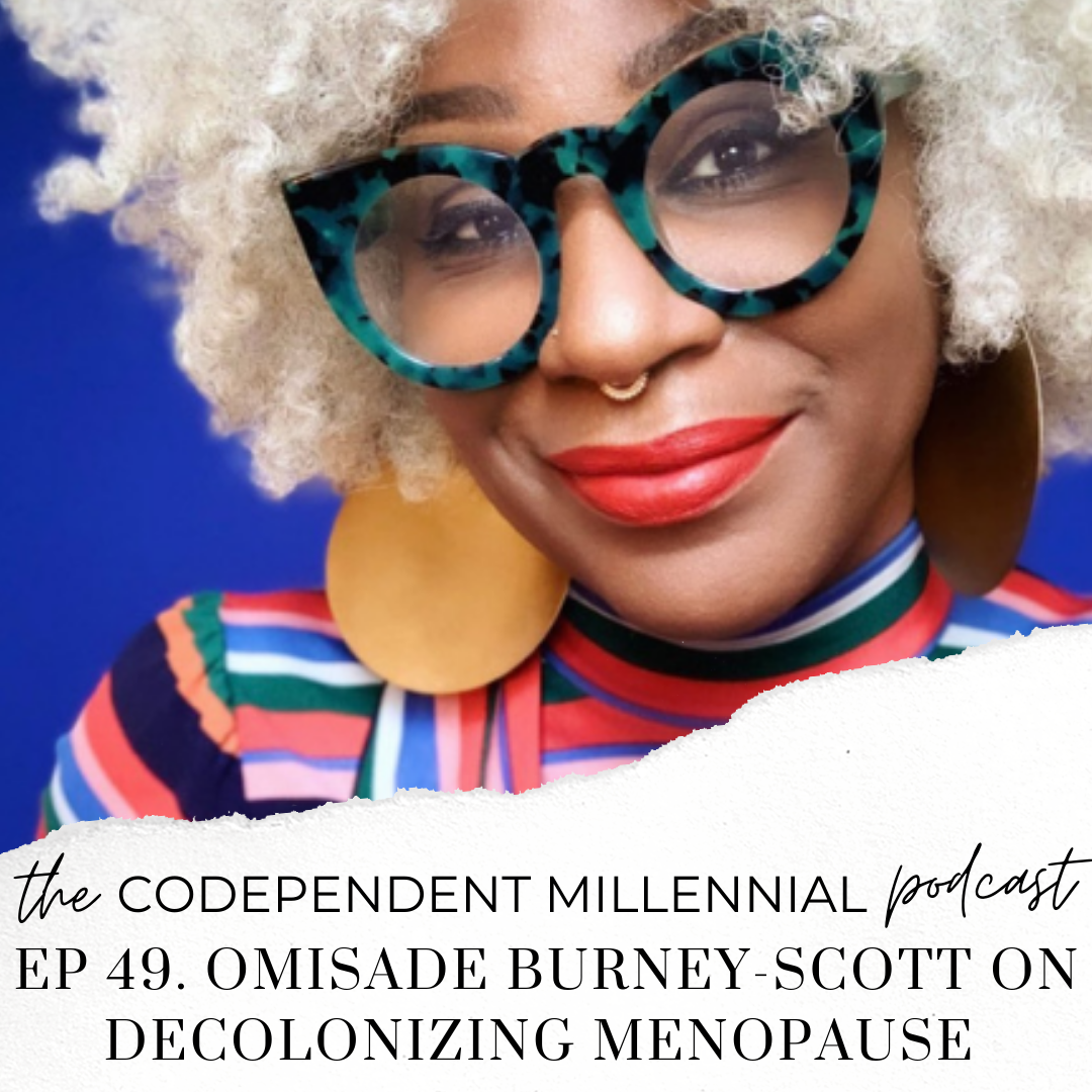 The Codependent Millennial Podcast