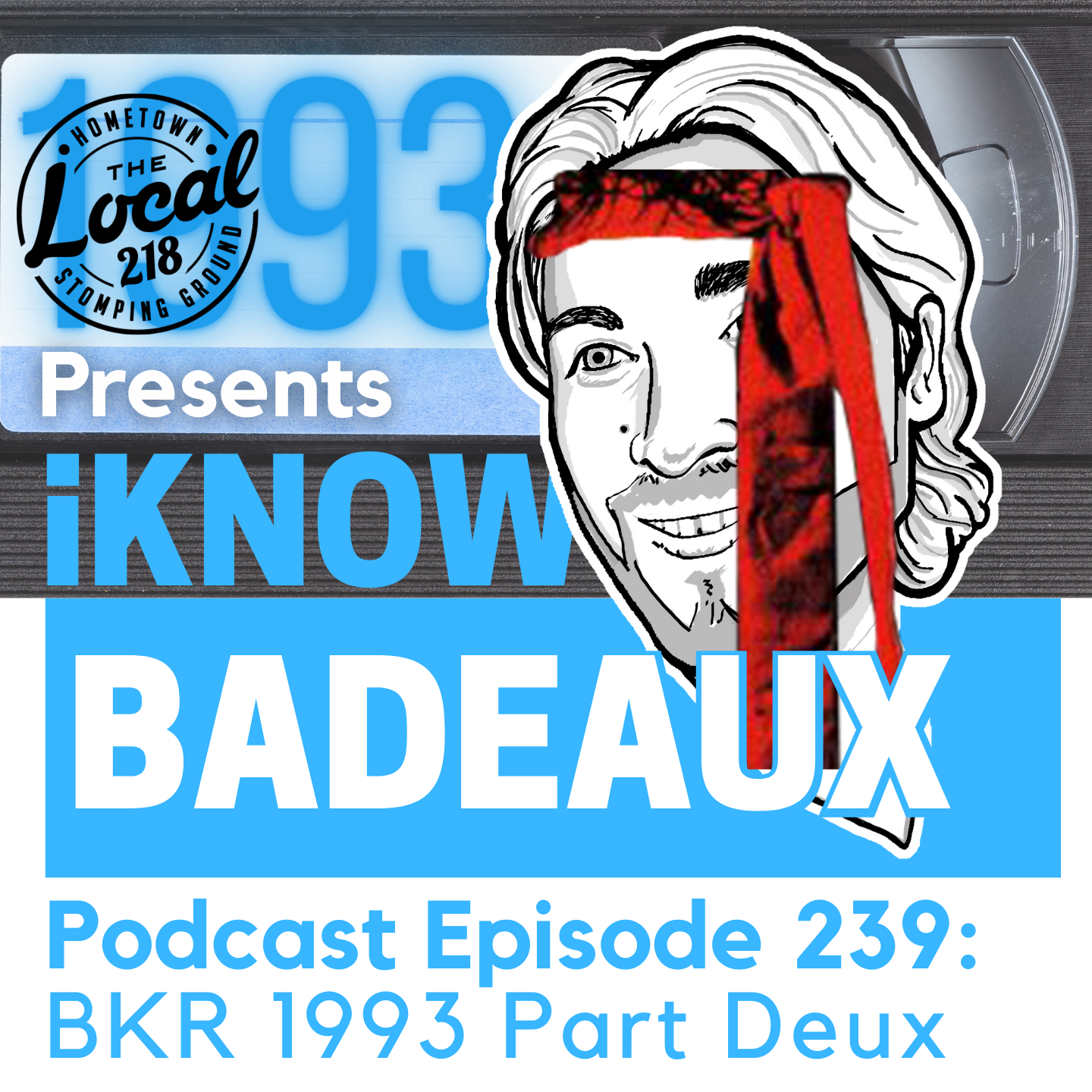 iKnowBadeaux podcast