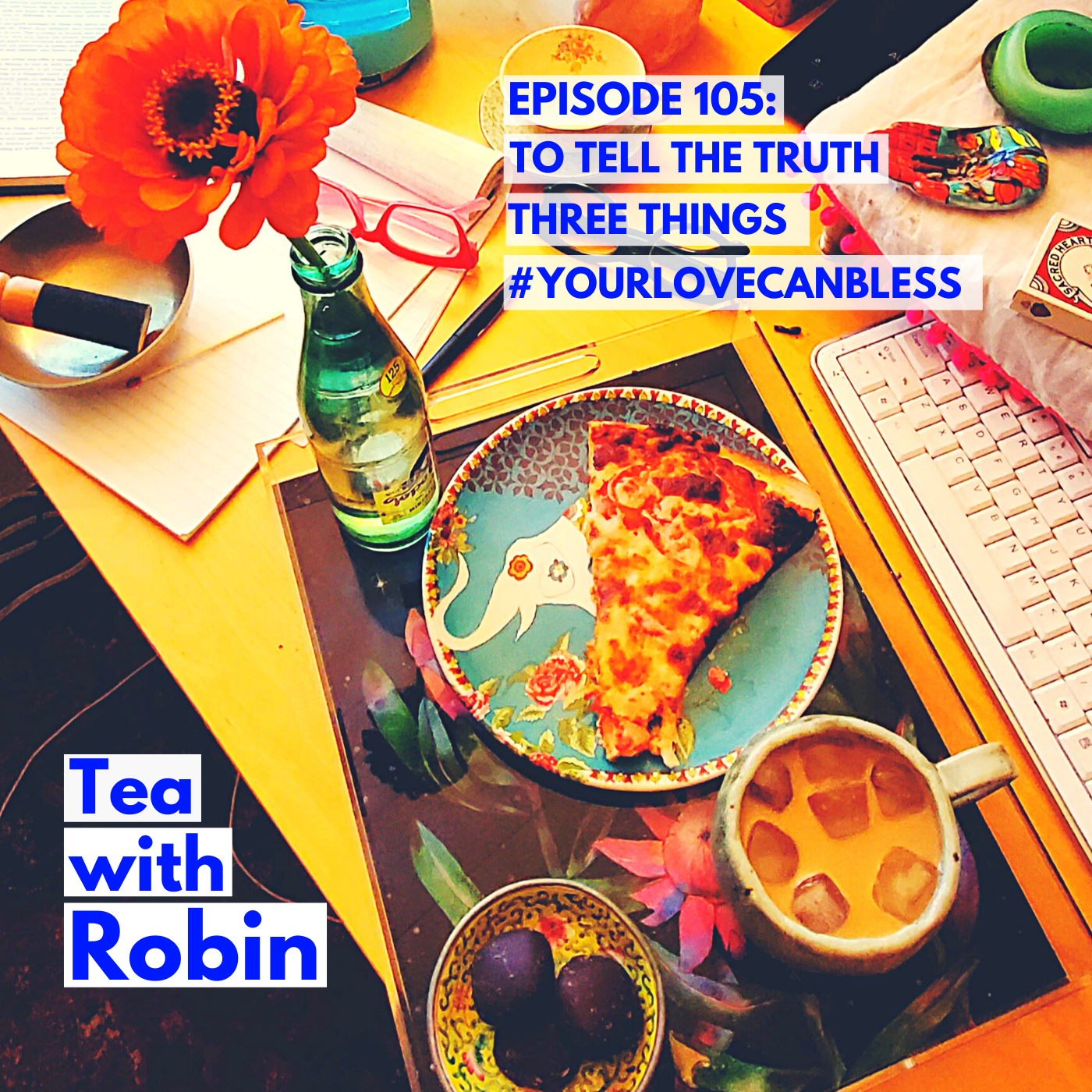 Tea with Robin