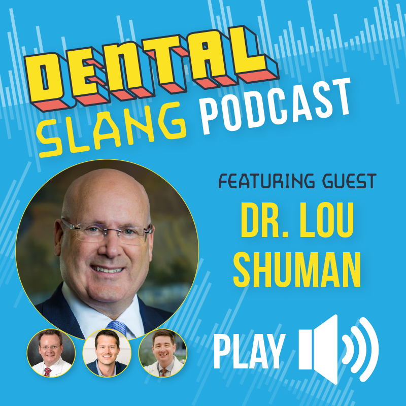 Dental Slang