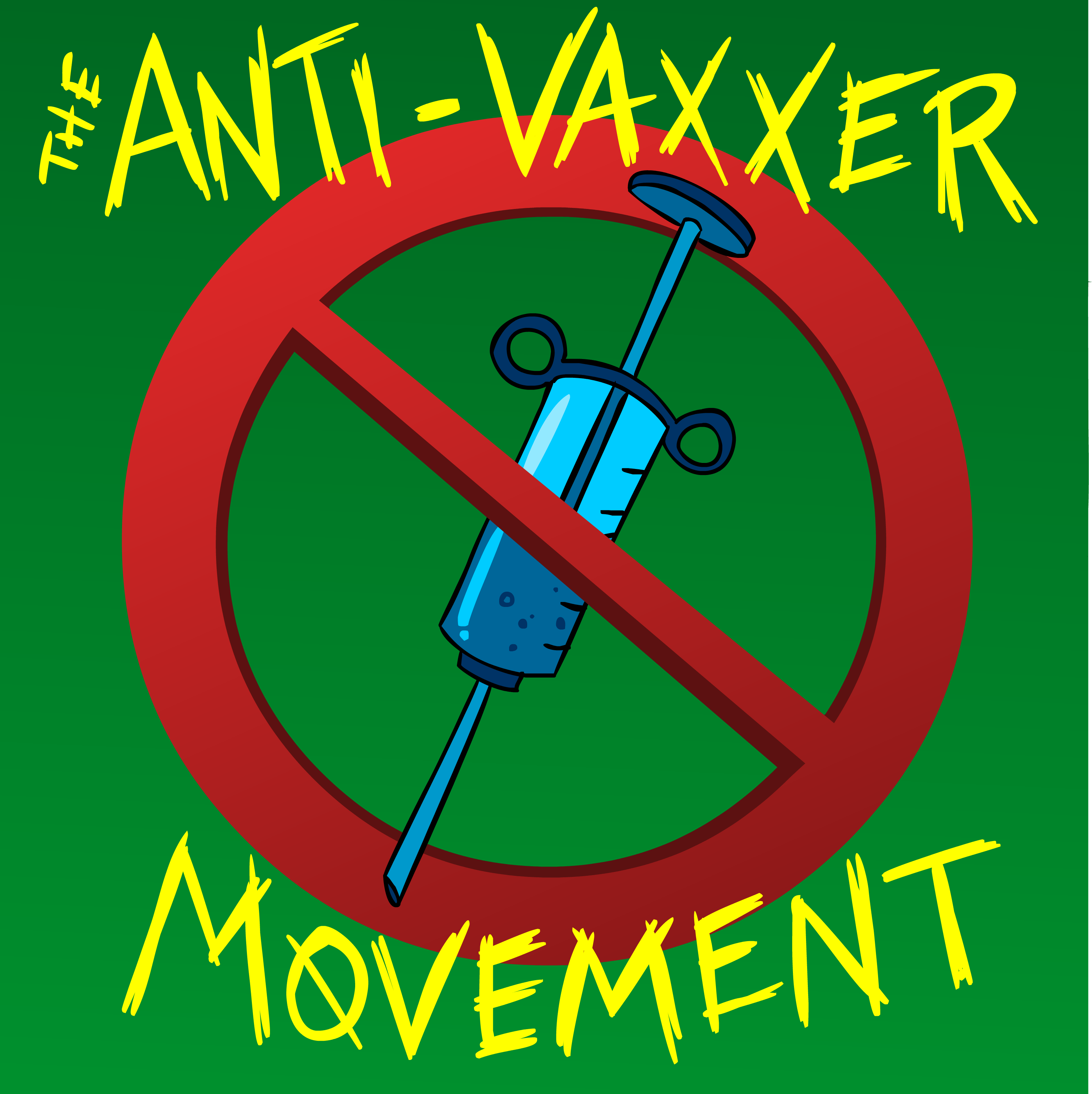 The Anti-Vaxxer Movement