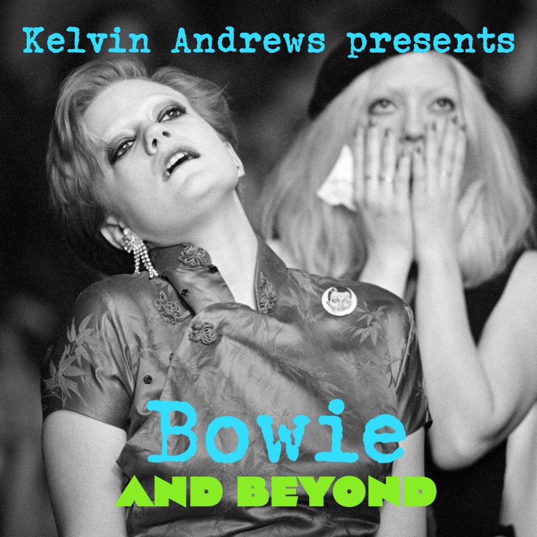 BOWIE AND BEYOND - EPISODE 2 - HERE COME THE BOWIE-ITES