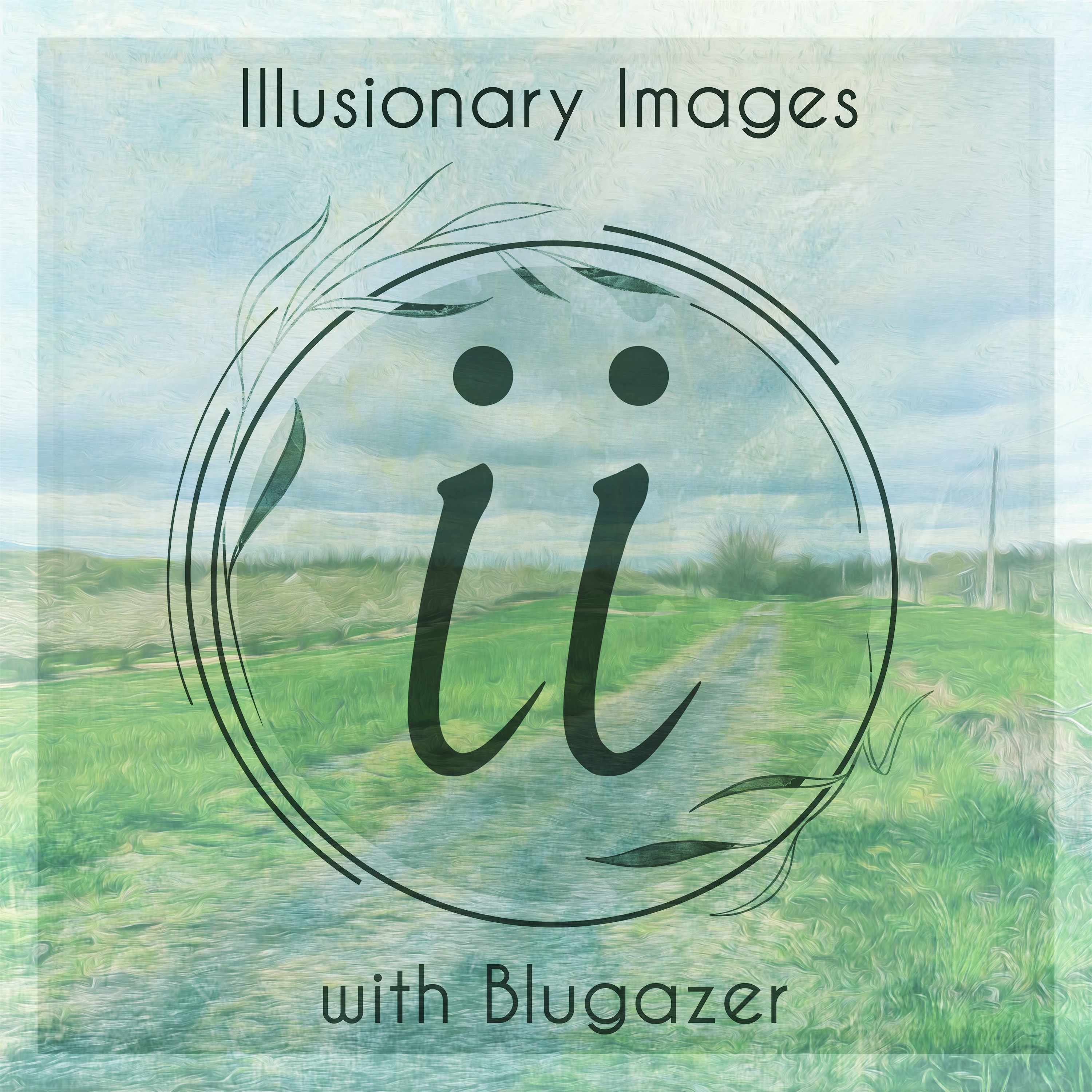Illusionary Images Podcast