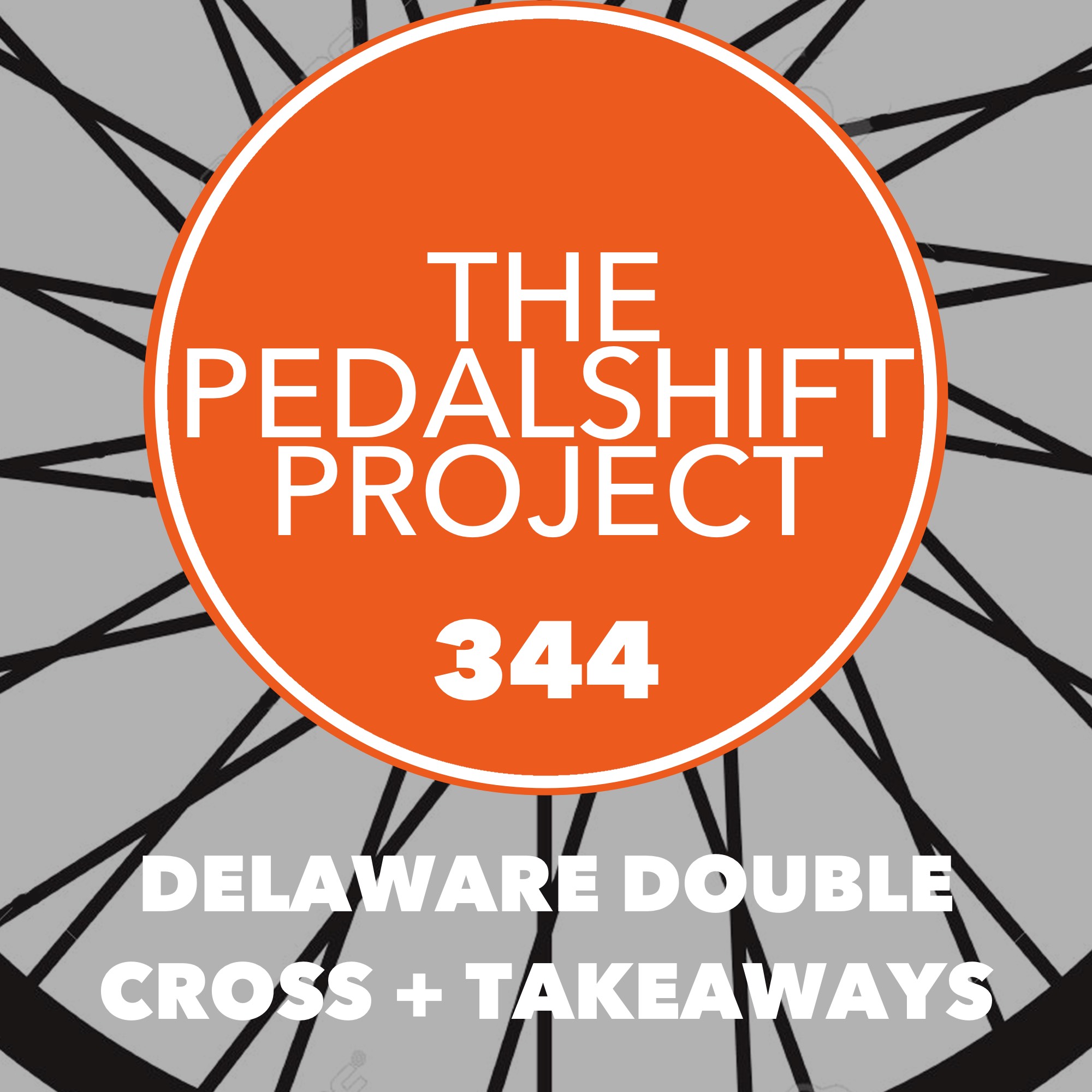 344: Delaware Double Cross + Takeaways