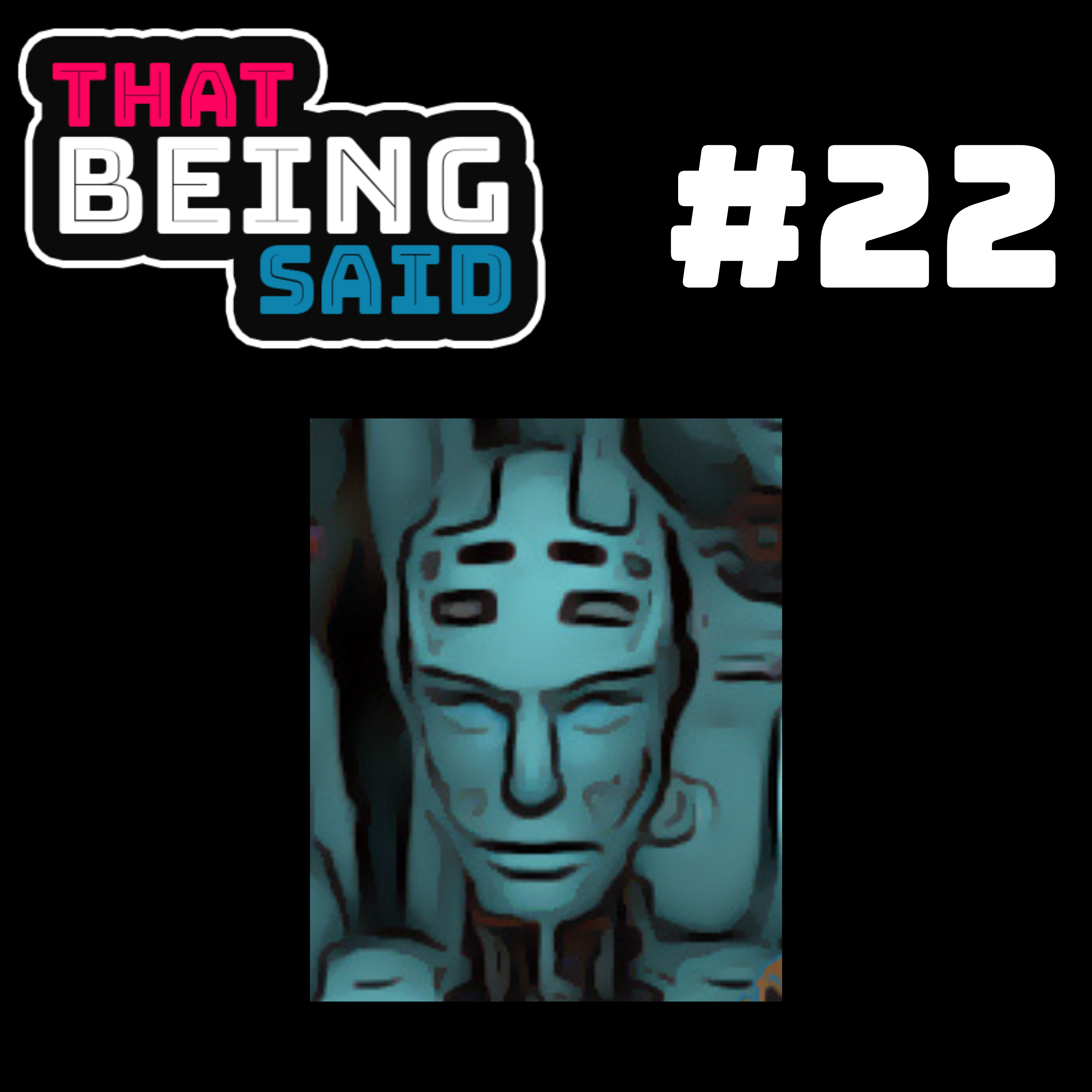 That Being Said Podcast