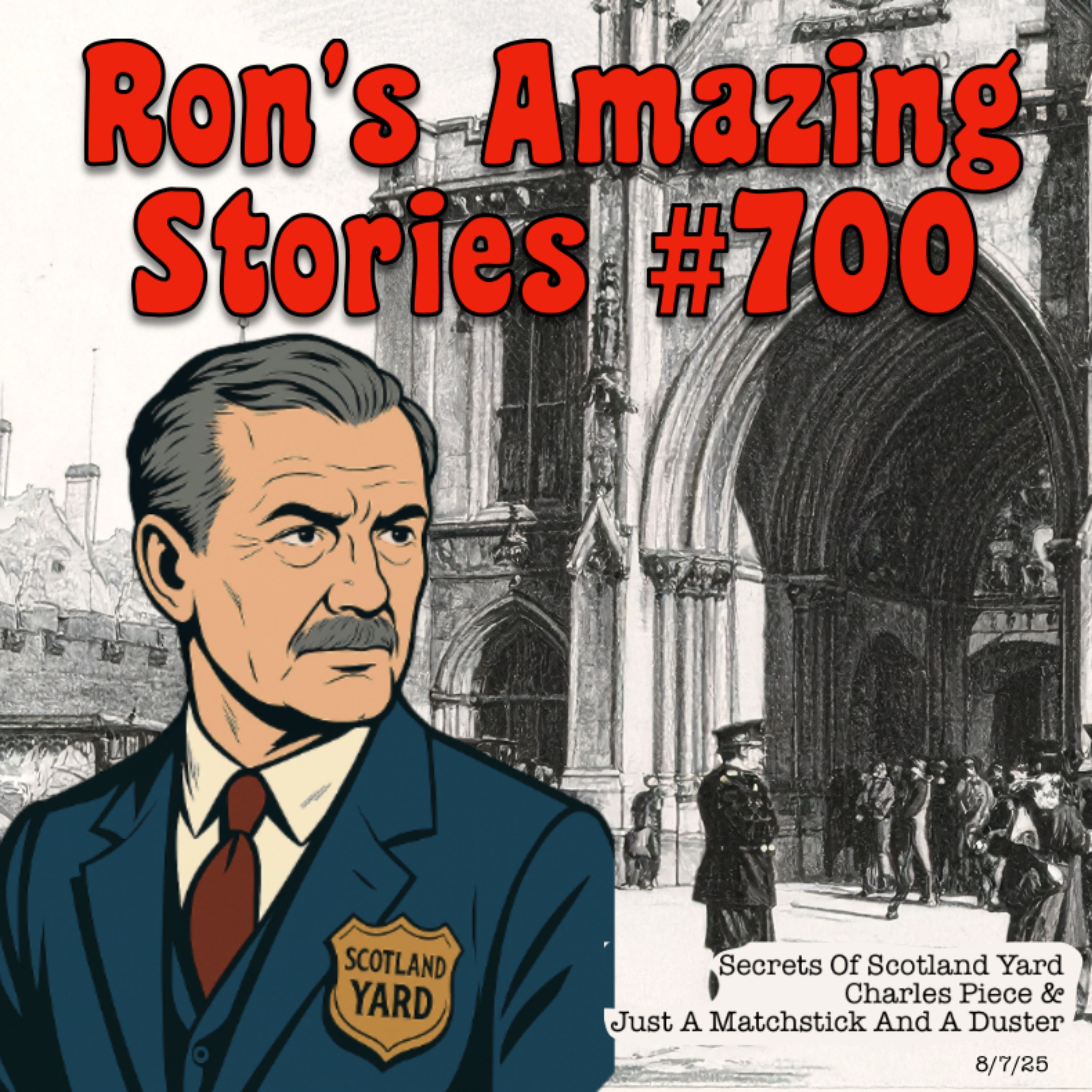 RAS #700 - The Secrets of Scotland Yard