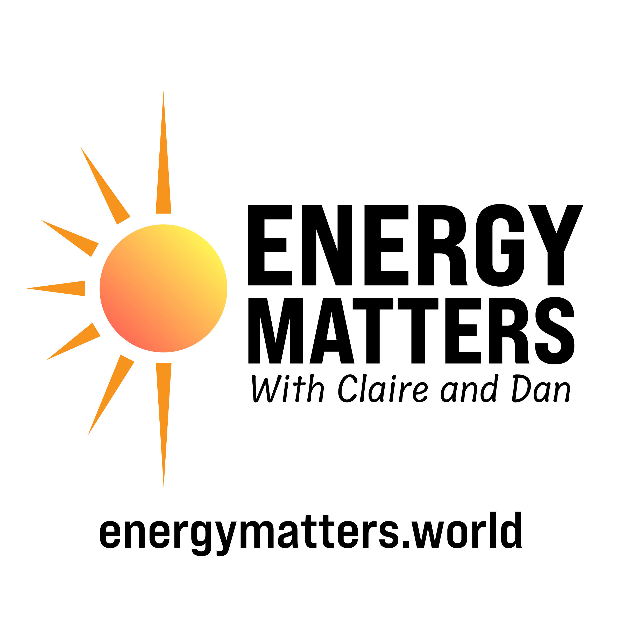 Energy Matters with Claire and Dan