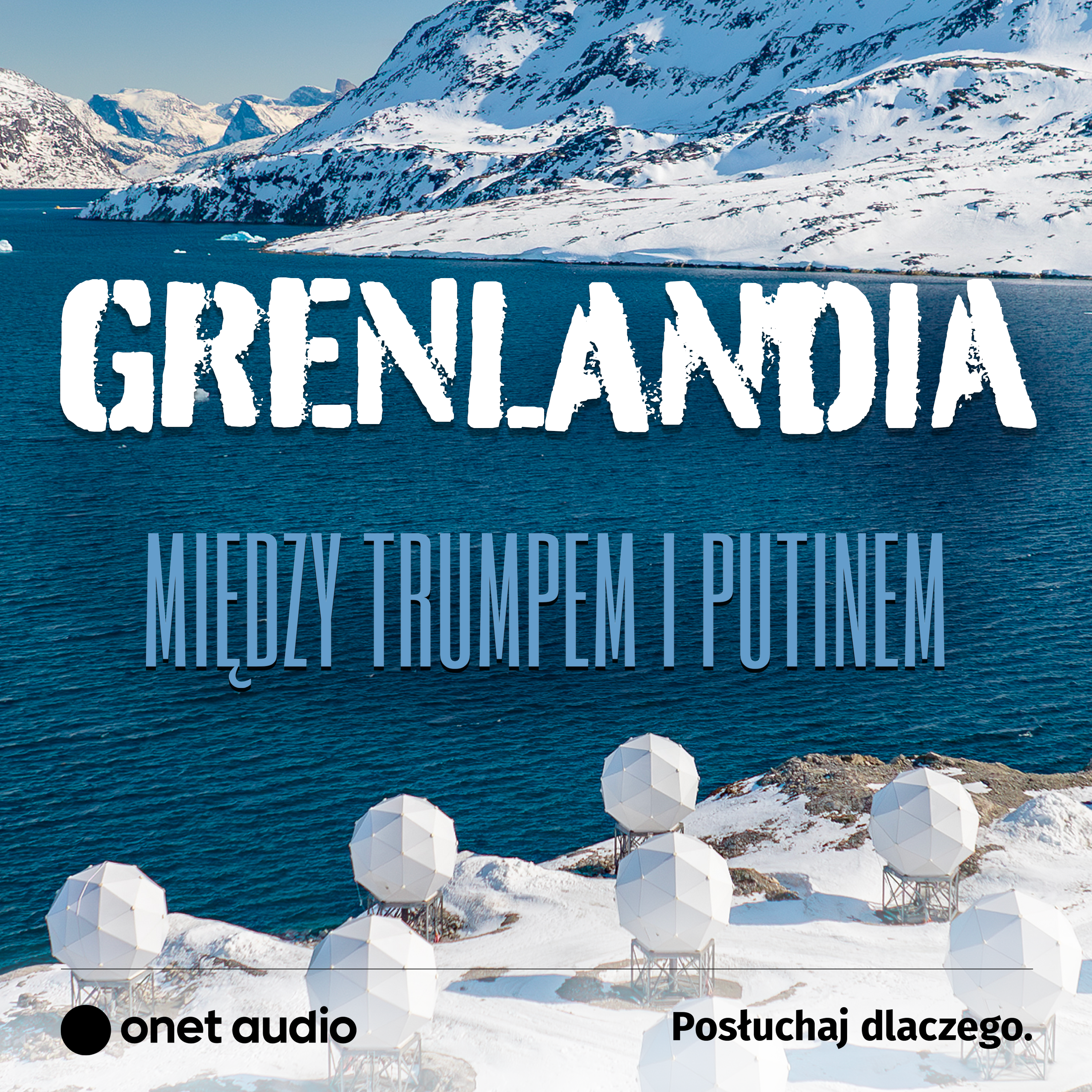 Grenlandia. Między Trumpem i Putinem
