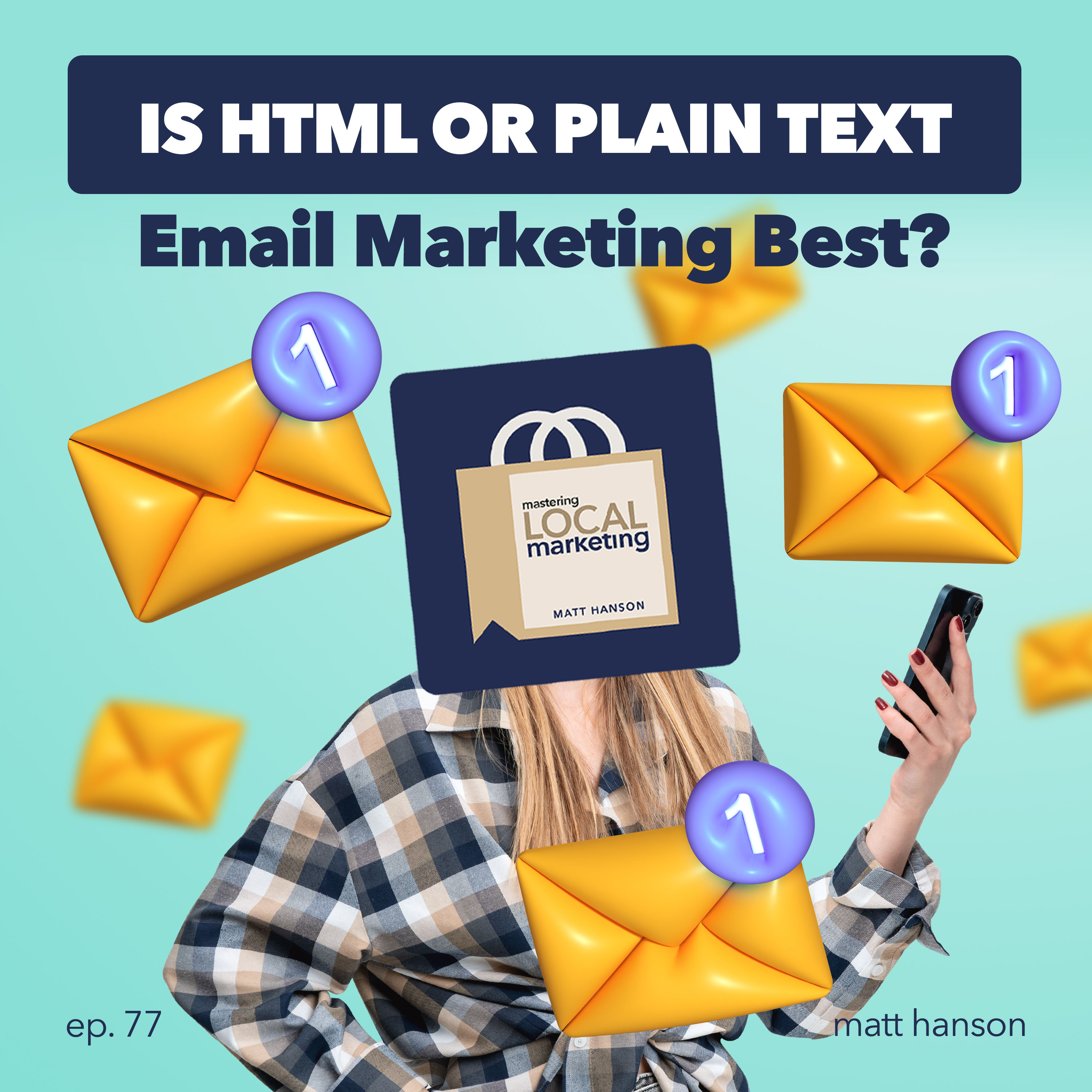 Mastering Local Marketing: How to Increase Your Small Business\'s Awareness & New Customers Through Digital Marketing, In-store Sales Strategies, and Building a Network of Influence.