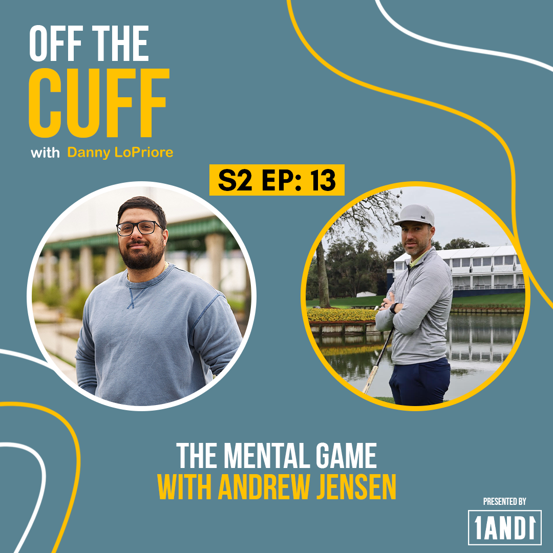 Off The Cuff with Danny LoPriore
