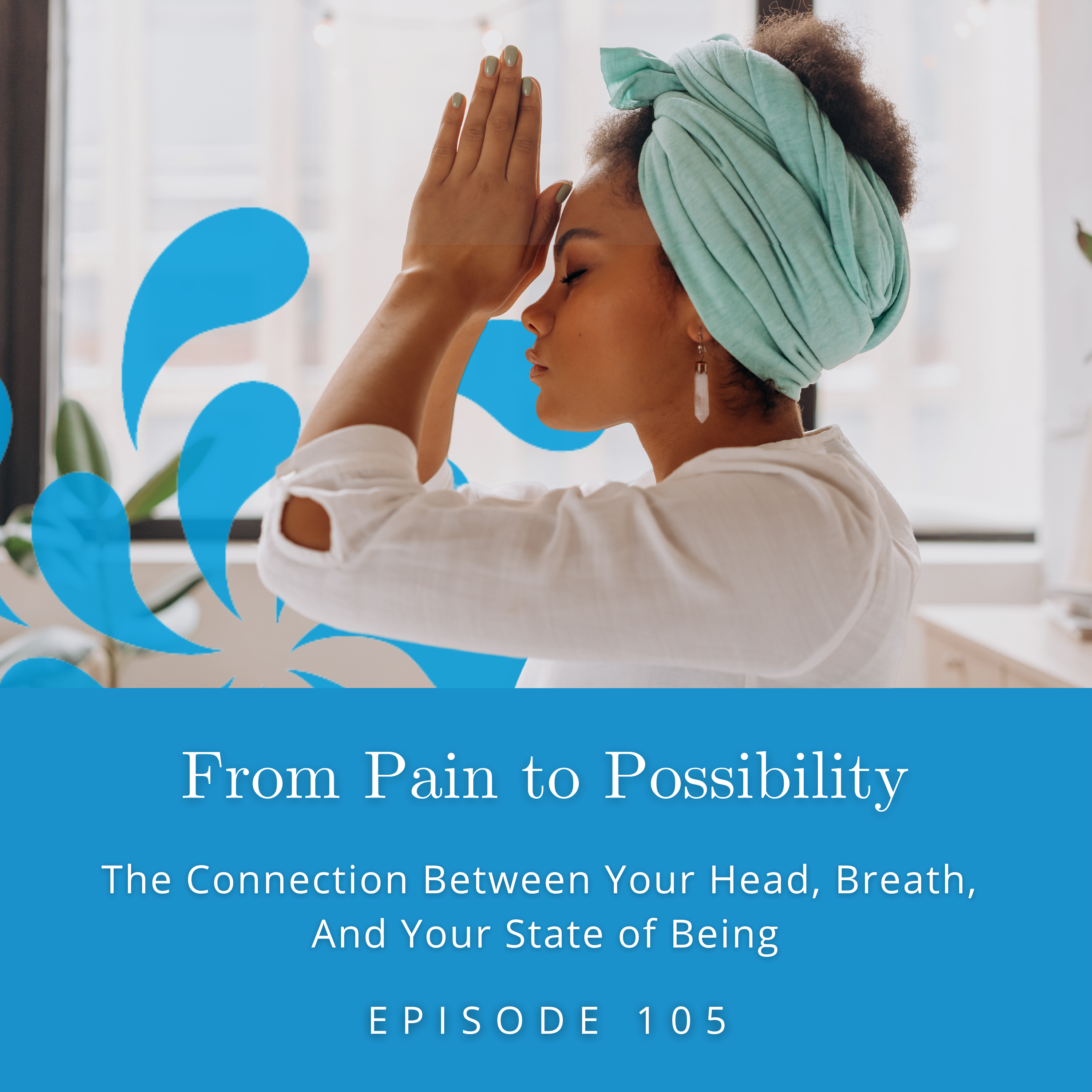 From Pain to Possibility