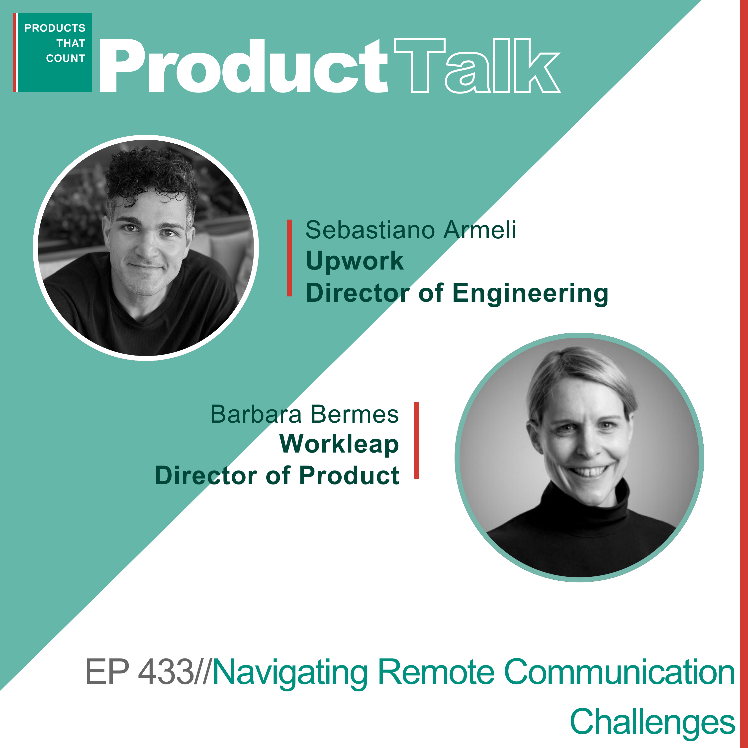 EP 433 - Upwork Director of Engineering on Navigating Remote Communication Challenges