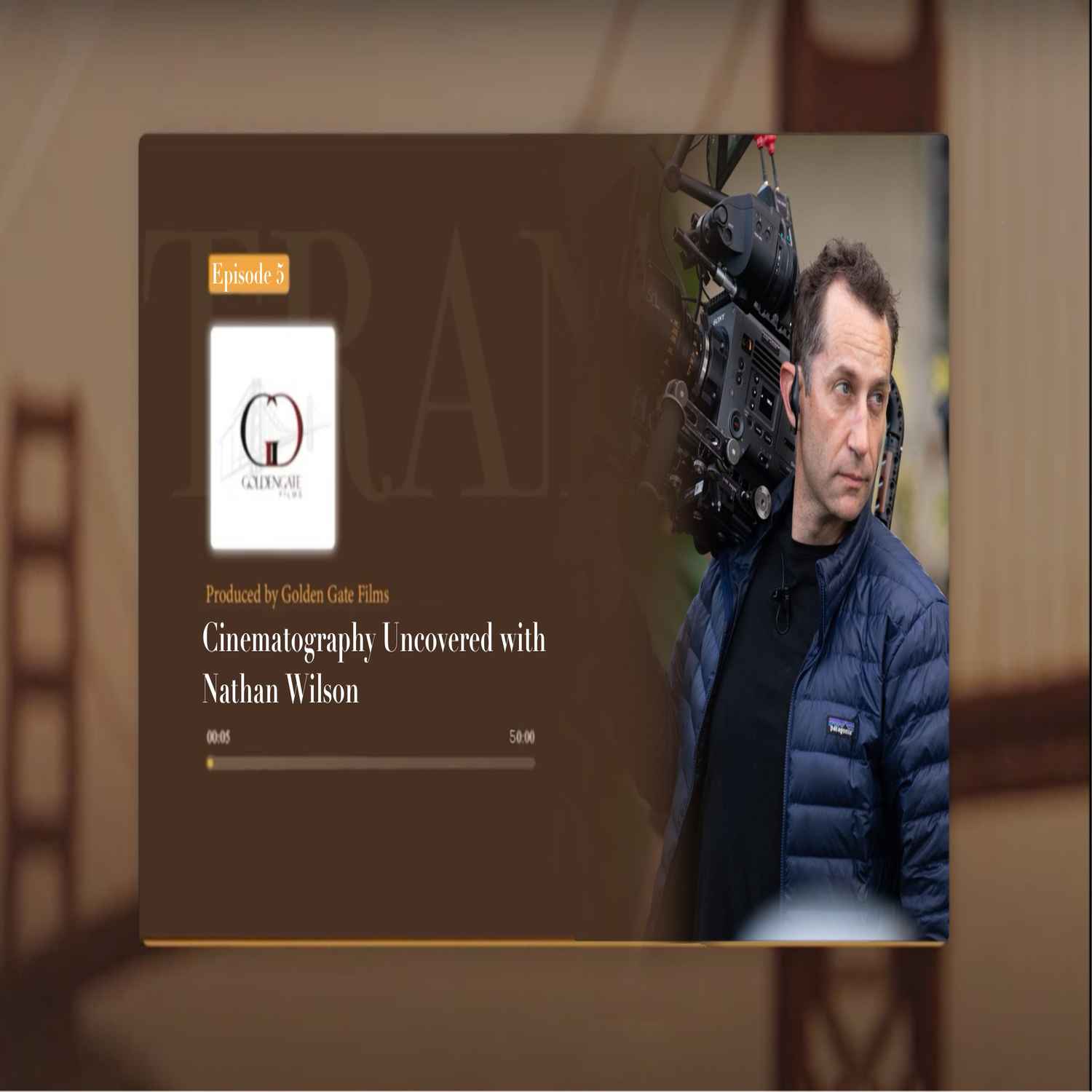 #5 - Cinematographer Uncovered with Nathan Wilson