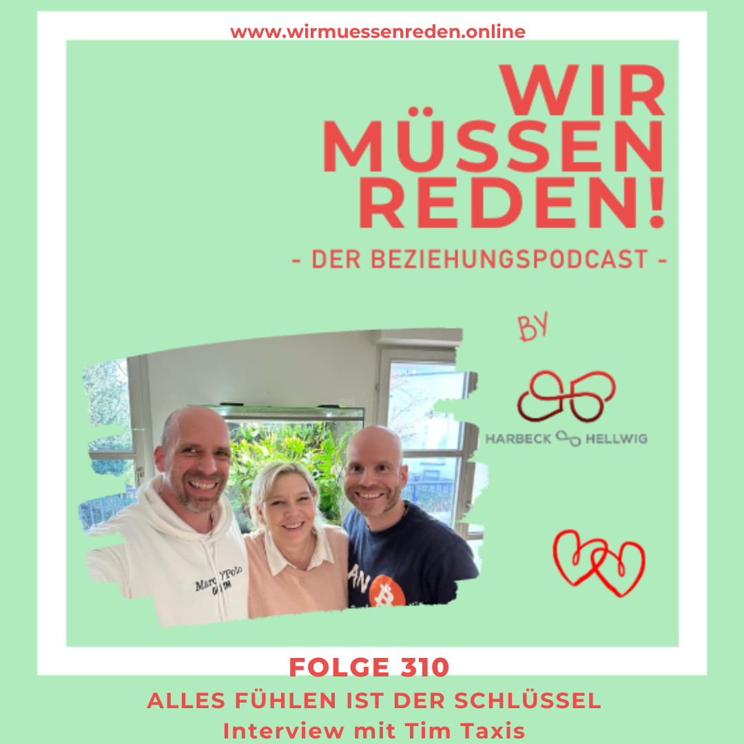 WIR MÜSSEN REDEN! Der Beziehungspodcast