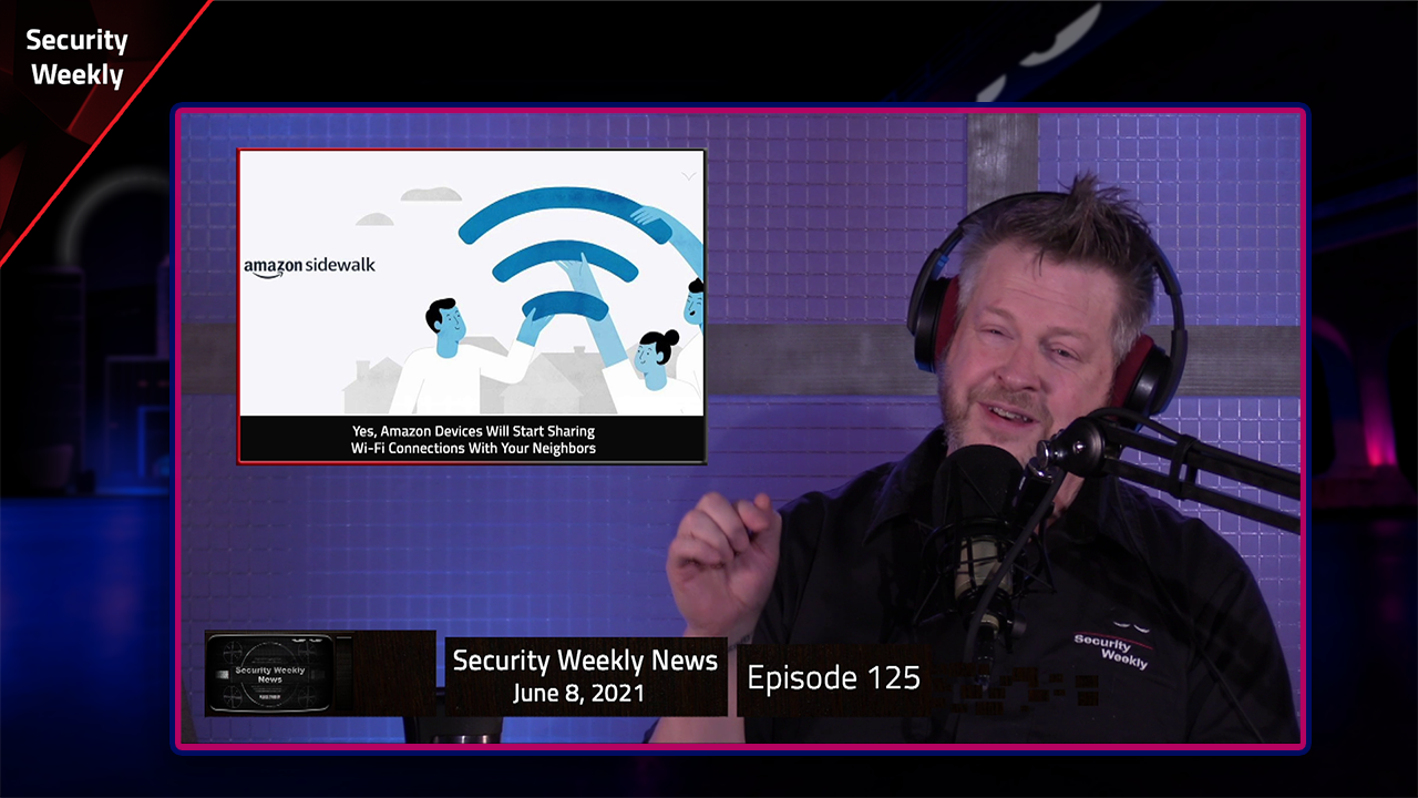 DarkSide Crypto Repo, New Siloscape Malware, Amazon Sidewalk, & Internet Outages - SWN #125