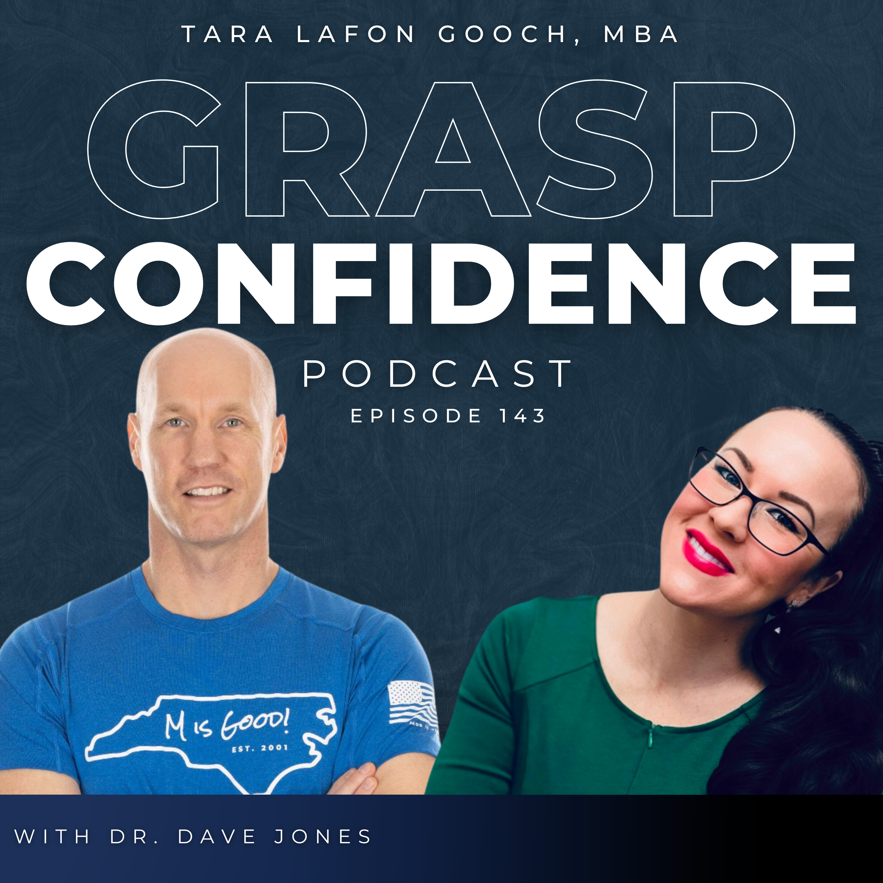 #143: Faith, Focus, and Vision: Dr. Dave Jones on How Mental Toughness and Values Drive Success in Sports, Business, and Life