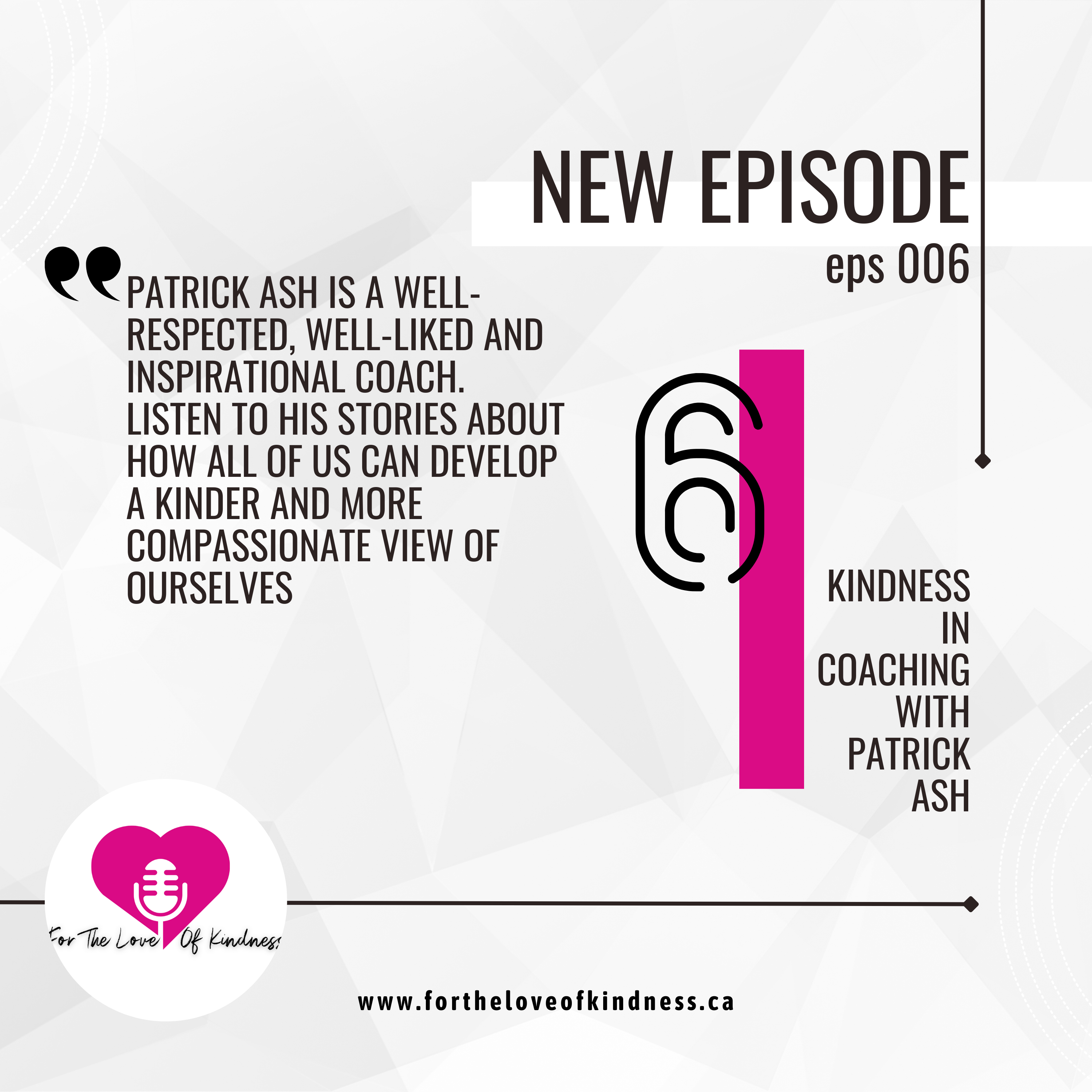 For The Love of Kindness