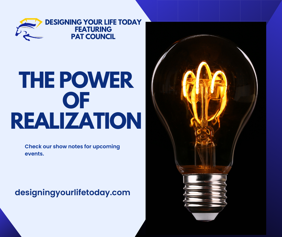 The Power of Your Realization