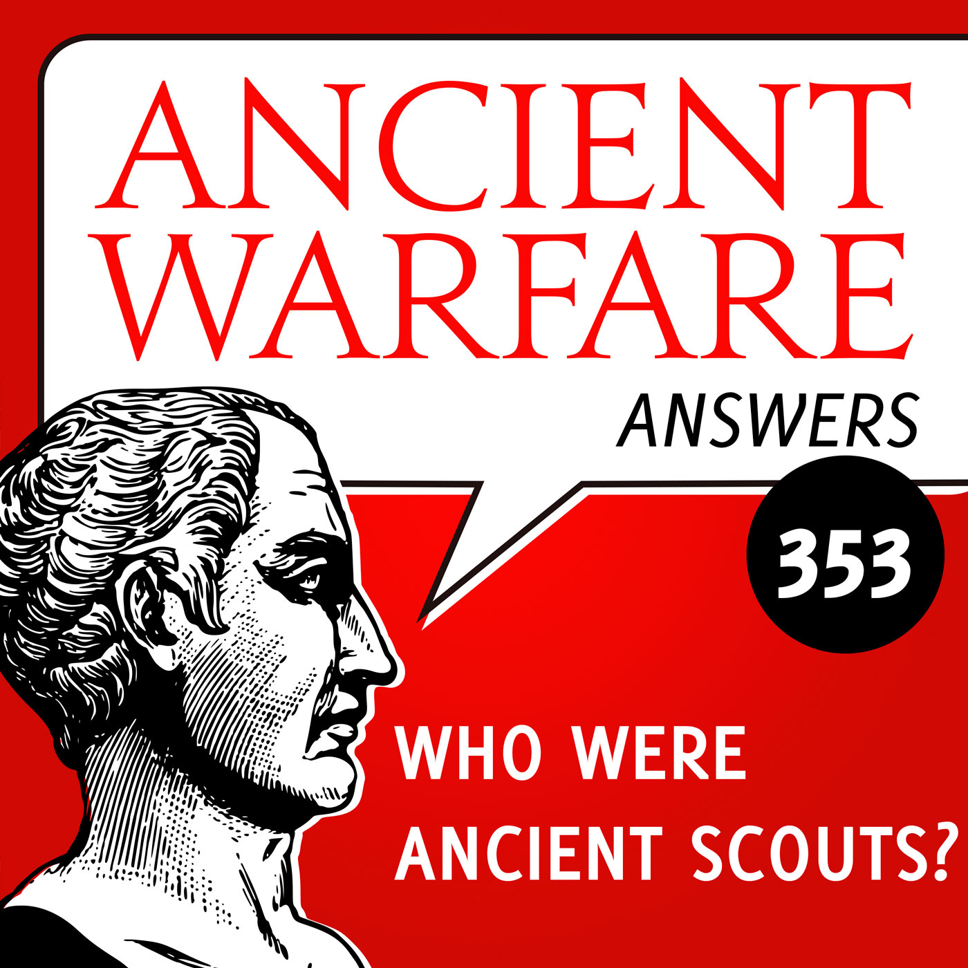 cover of episode AWA353 - Who were ancient scouts?