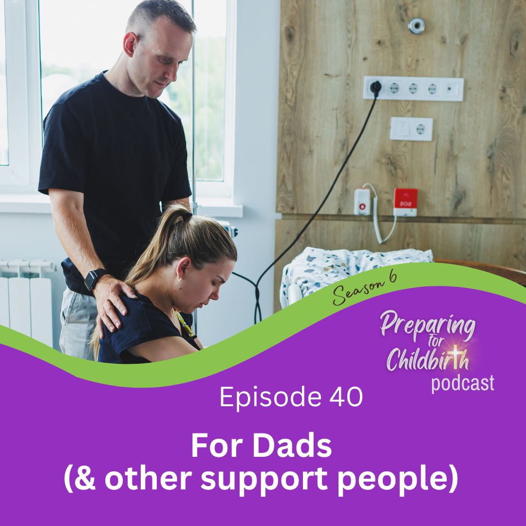 40- For Dads (& other support people) 40- For Dads (& other support people)