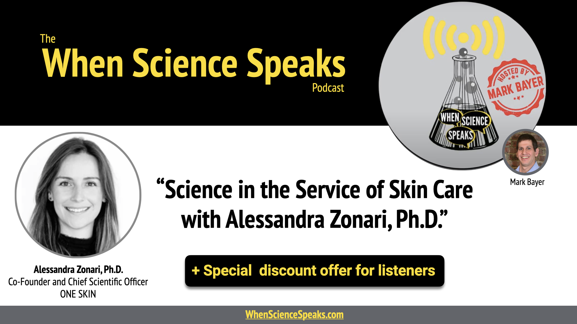 Science in the Service of Skin Care with Alessandra Zonari, Ph.D. (+ Special Offer for Listeners)