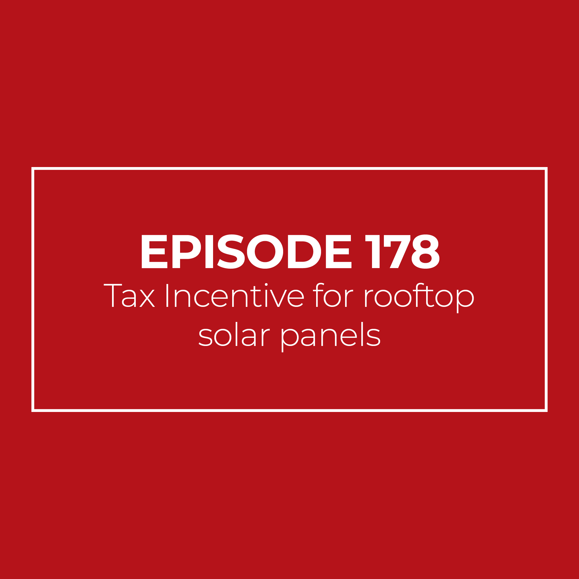 Tax Incentive for rooftop solar panels