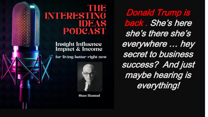 Interesting ideas with Stan Hustad