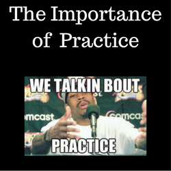 Practice Where You Want to Be