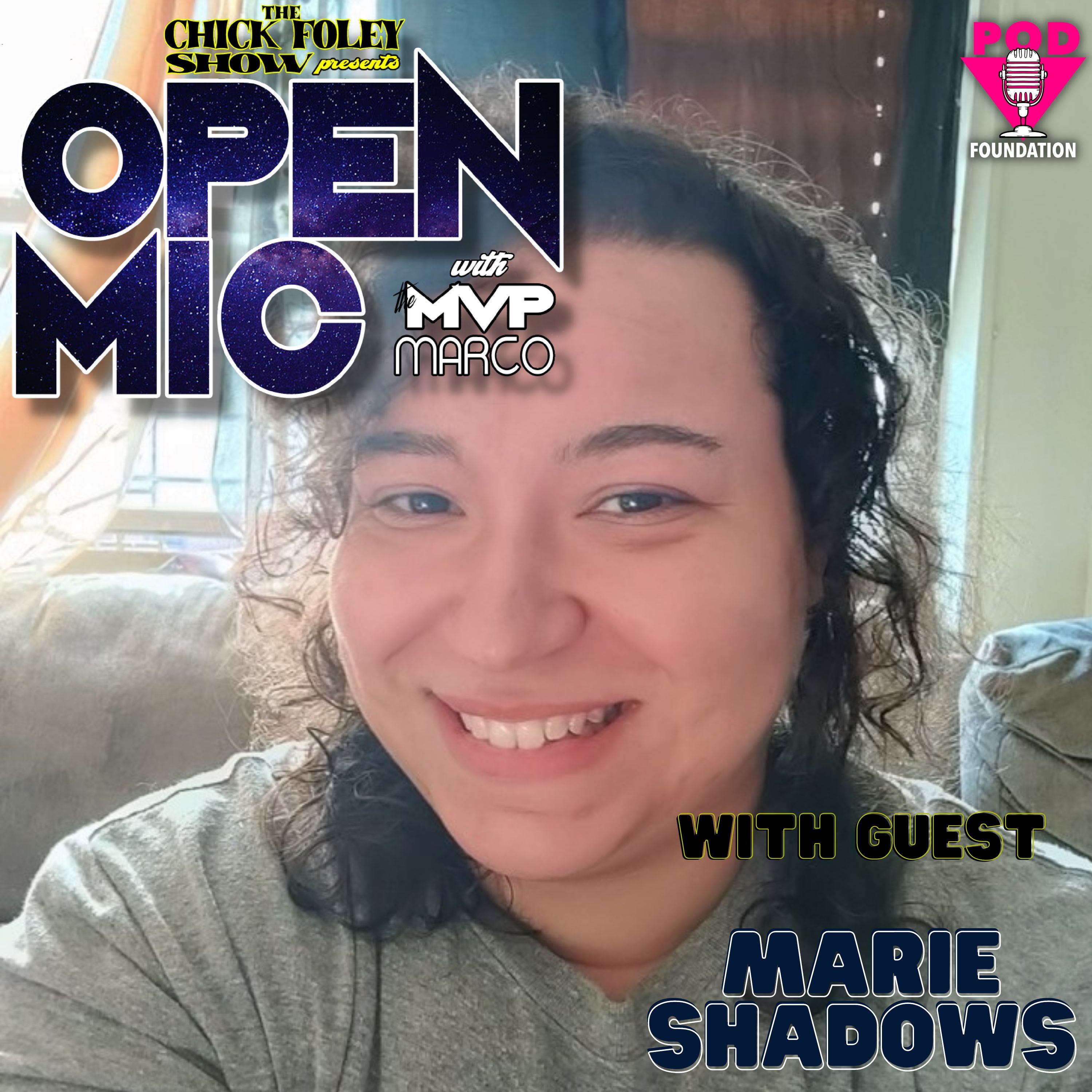 The Chick Foley Presents: Open Mic with The MVP Marco