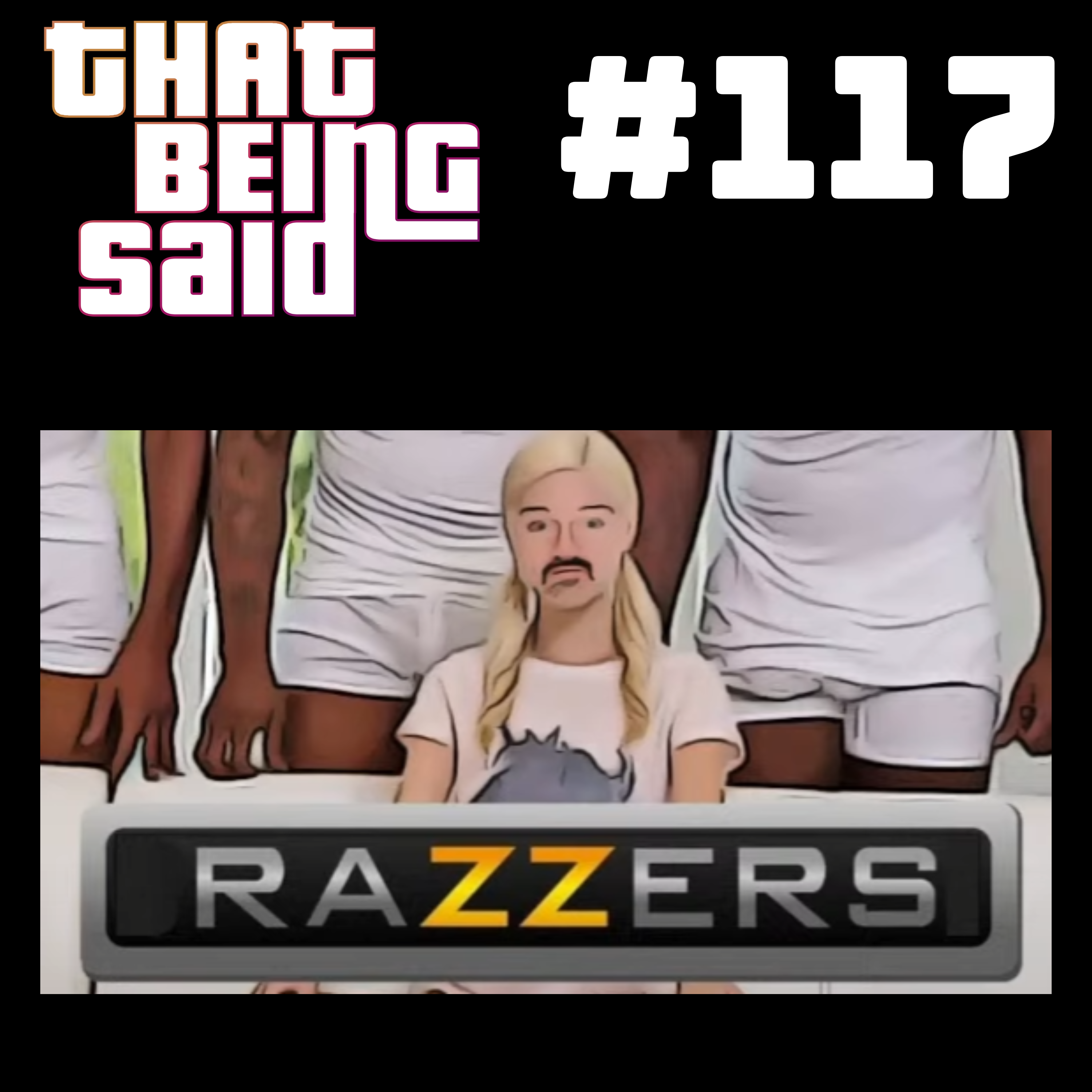 That Being Said Podcast