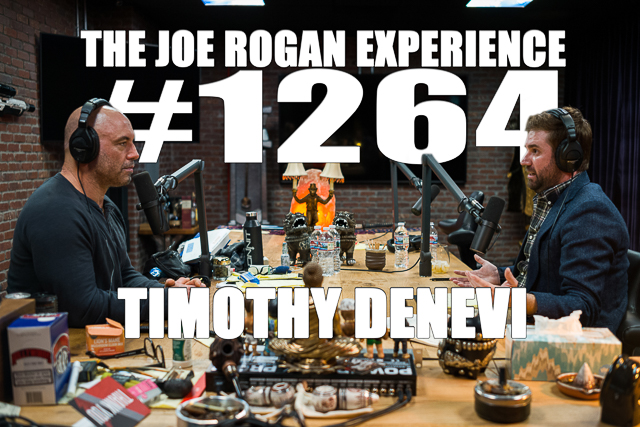 The Joe Rogan Experience #1264 - Timothy Denevi